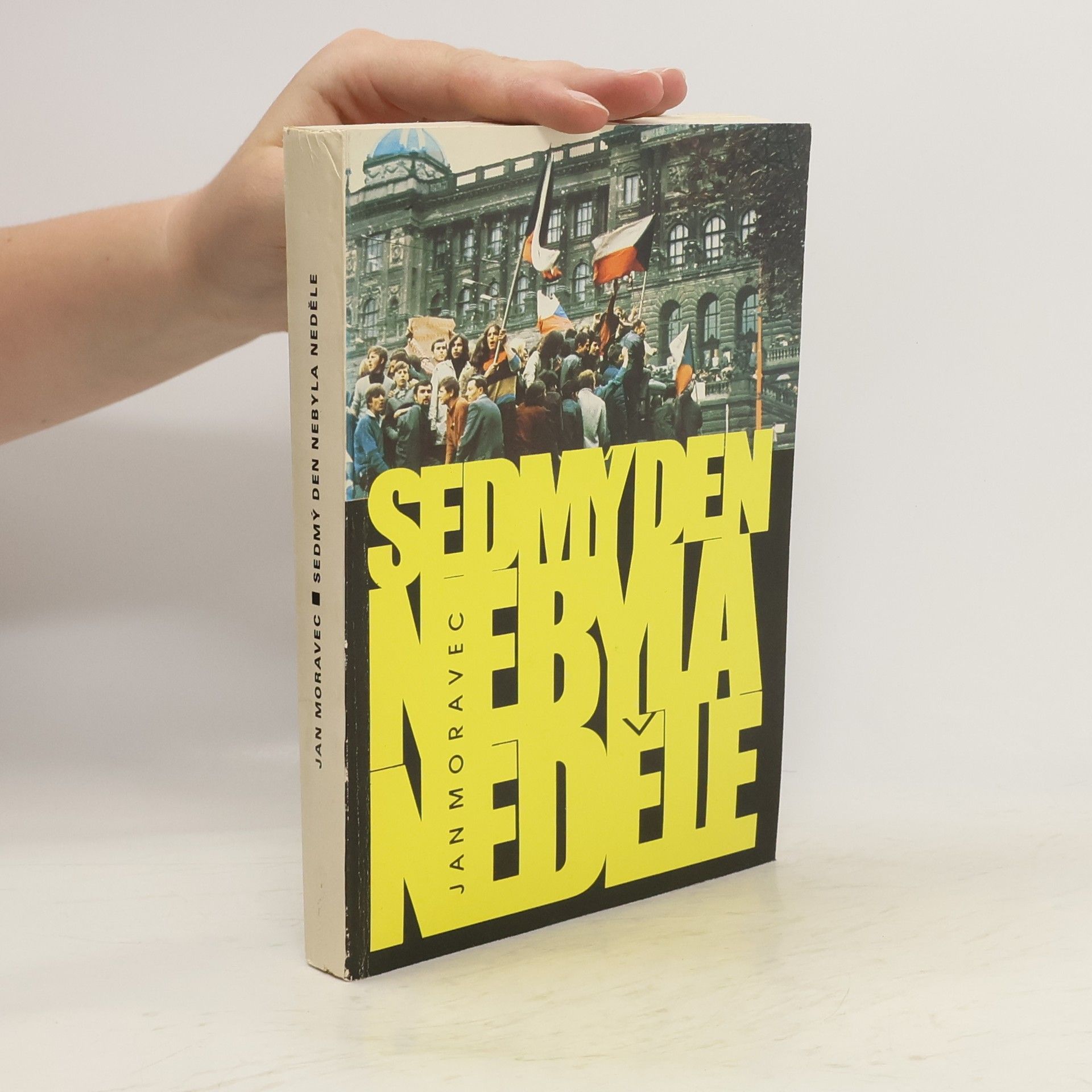 Jan Moravec Sedmý den nebyla neděle