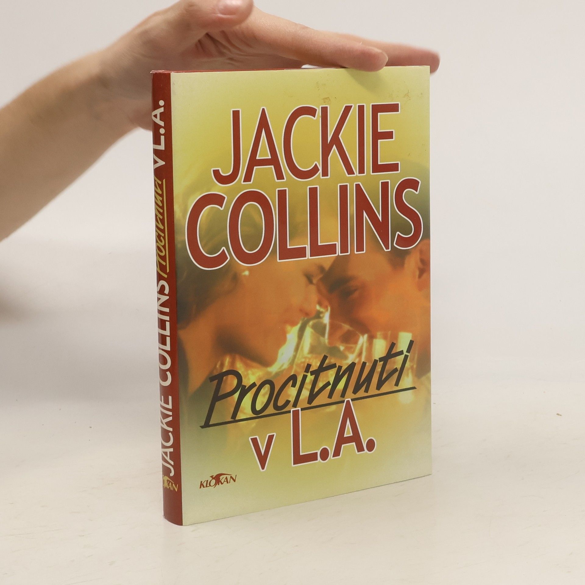 Jackie Collins Procitnutí v L.A.