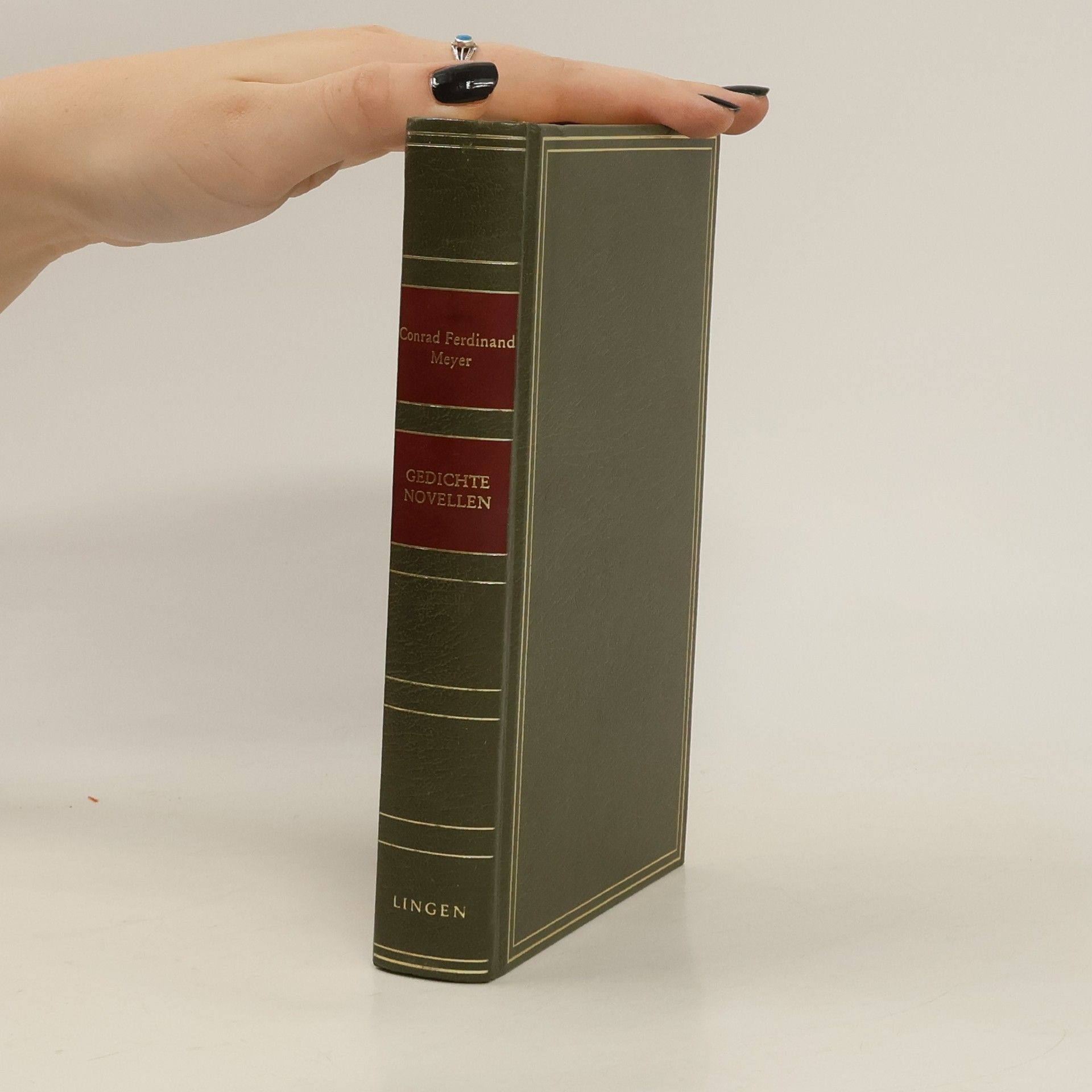 Conrad Ferdinand Meyer Gedichte. Novellen