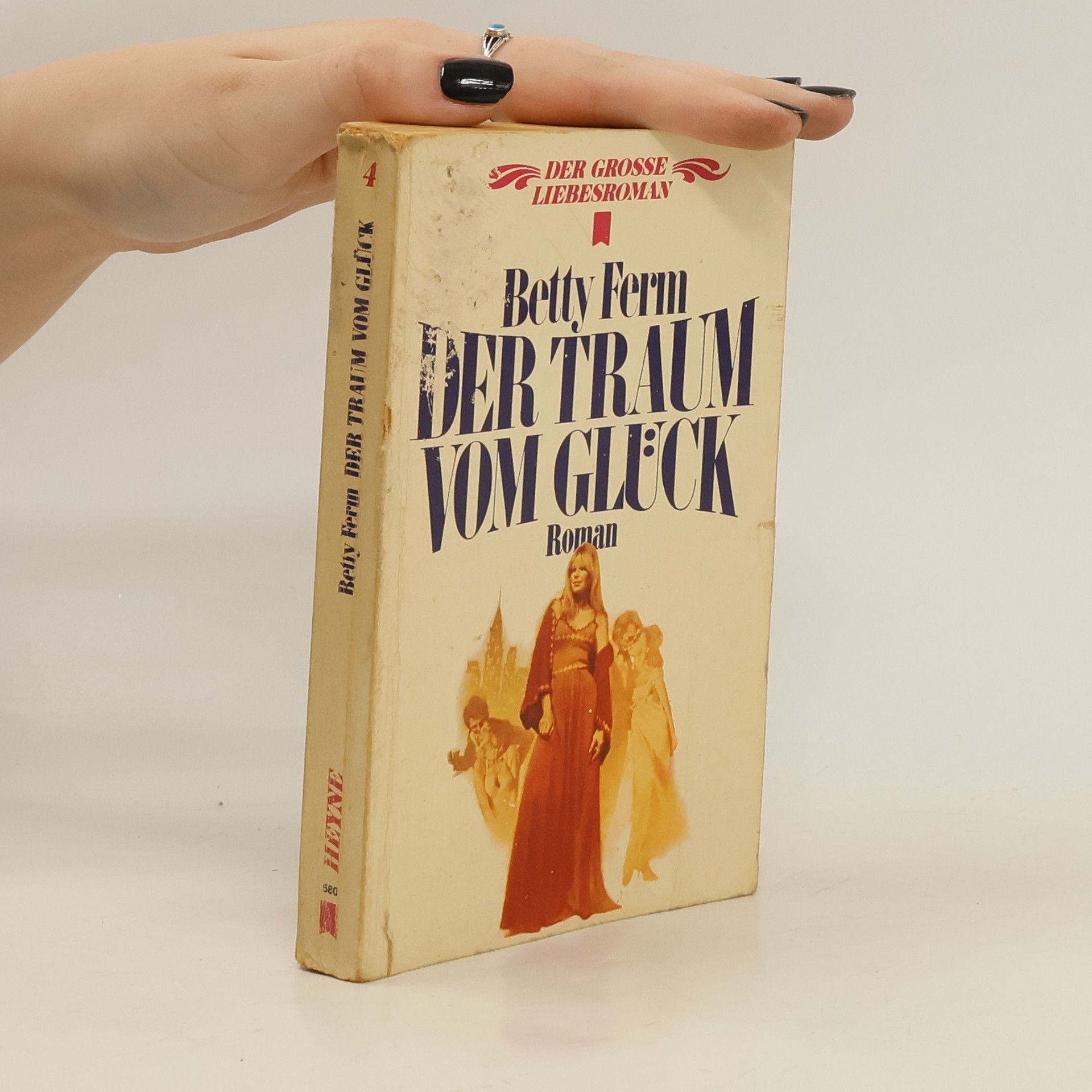 Betty Ferm Der Traum vom Glück