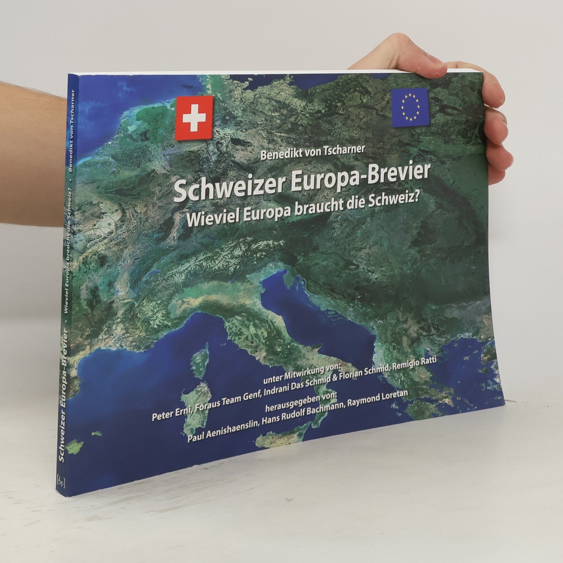 Benedikt von Tscharner Schweizer Europa-Brevier