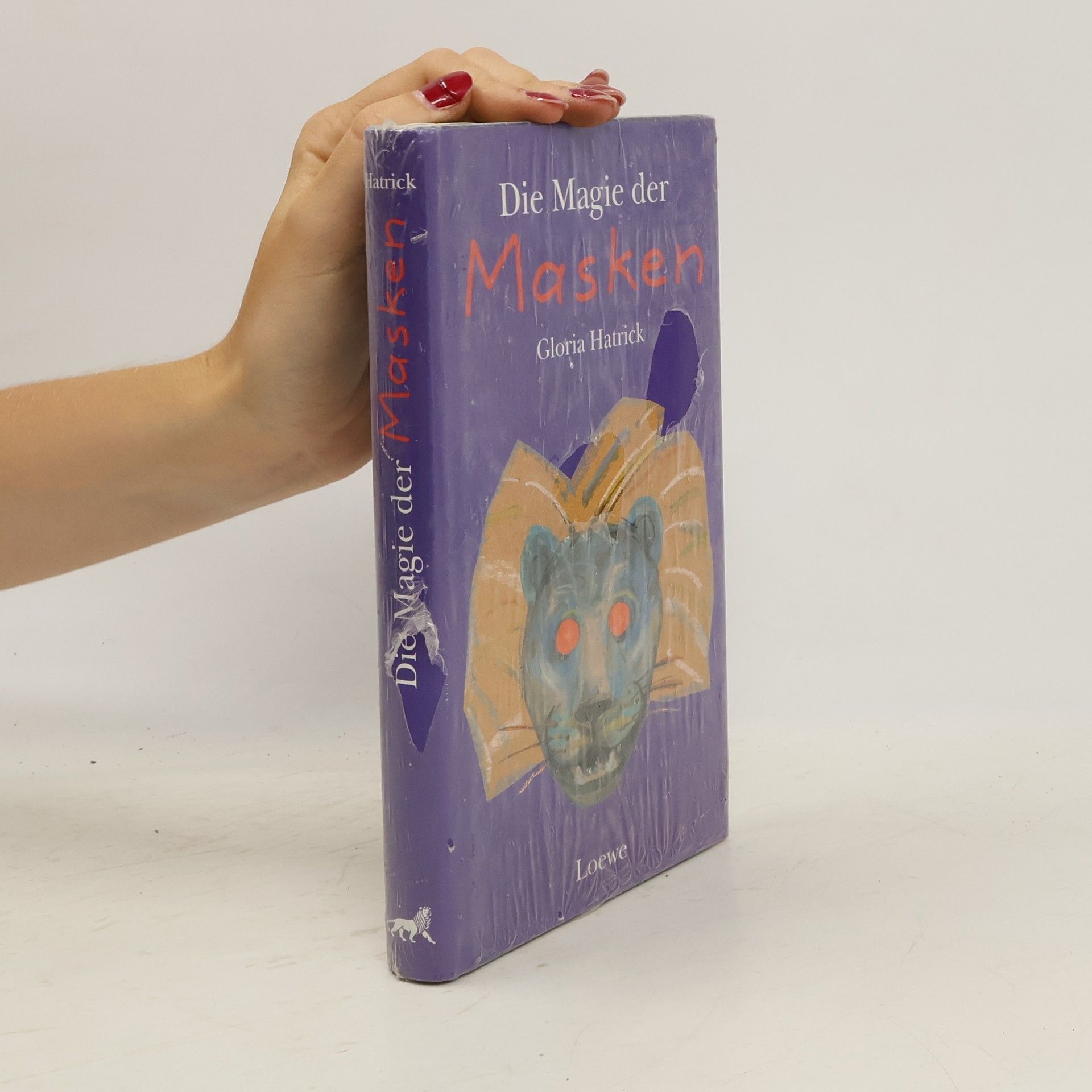 Gloria Hatrick Die Magie der Masken