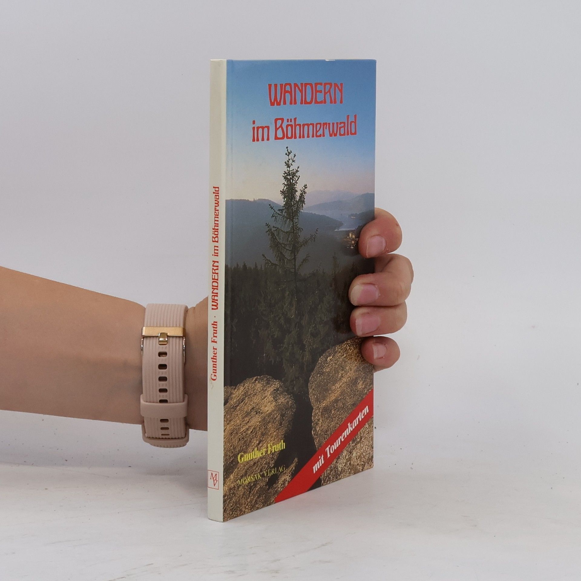 Gunther Fruth Wandern im Böhmerwald