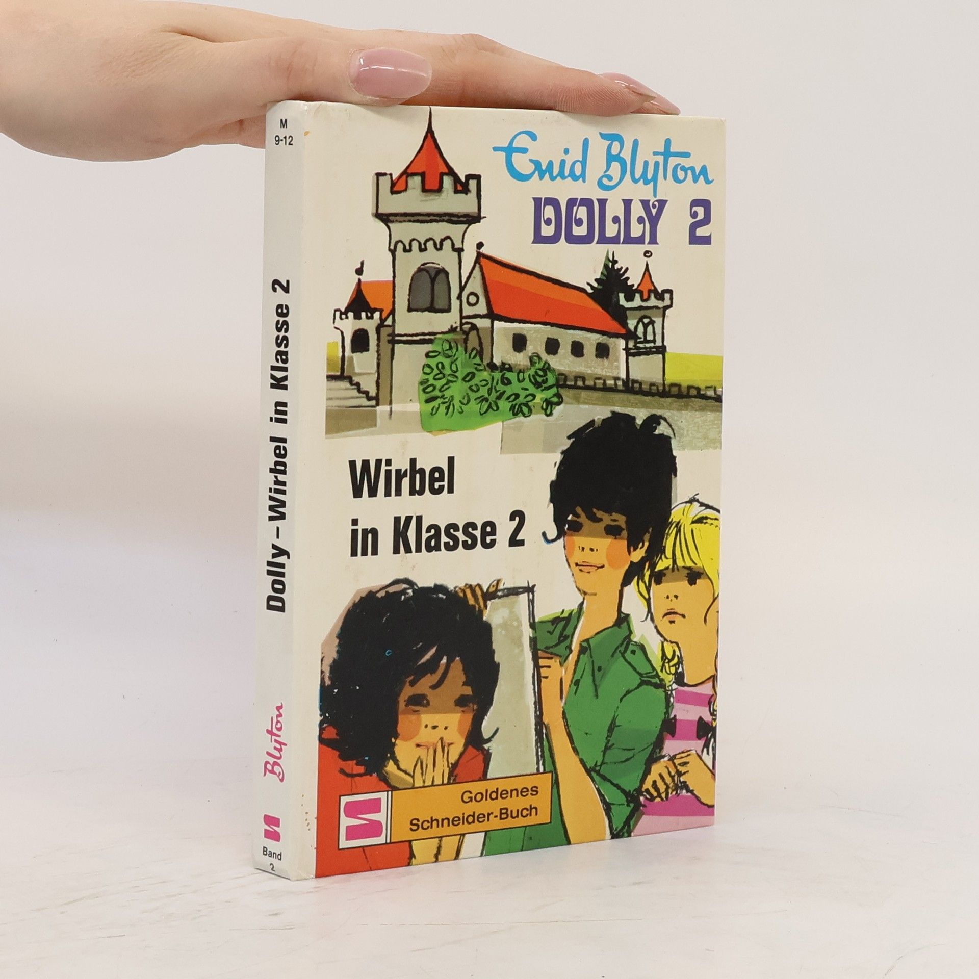 Enid Blyton Dolly. Wirbel In Klasse 2