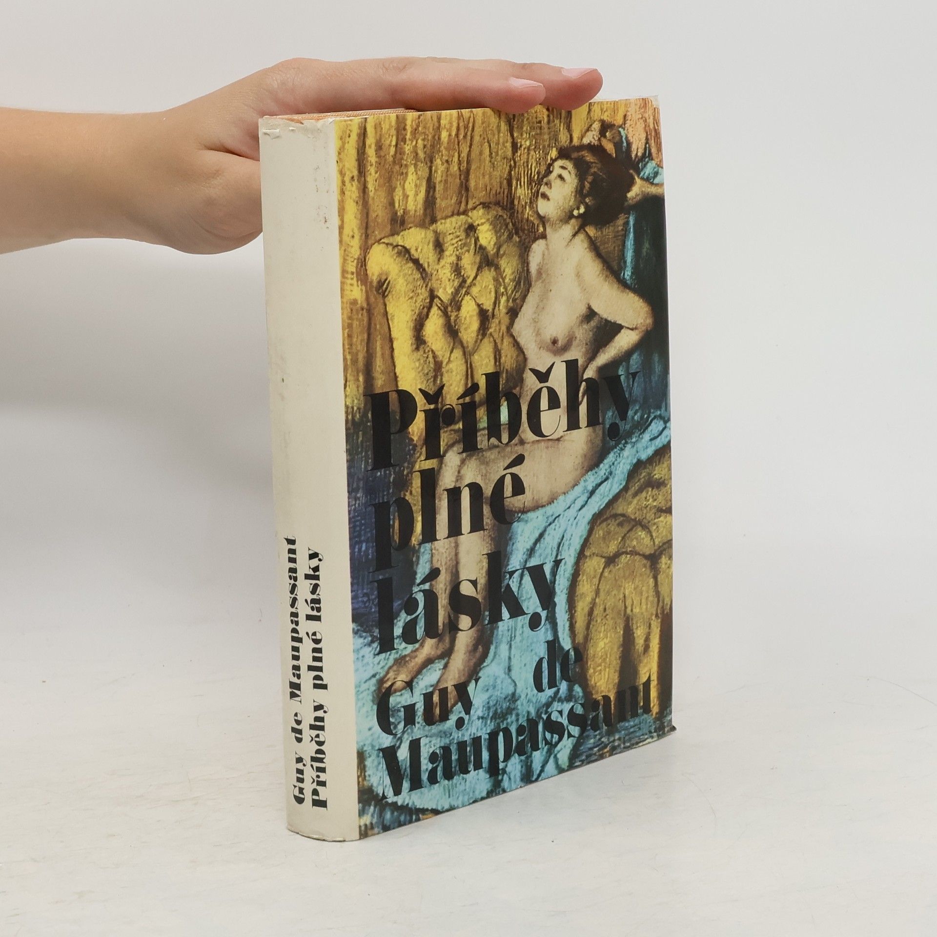 Guy de Maupassant Příběhy plné lásky