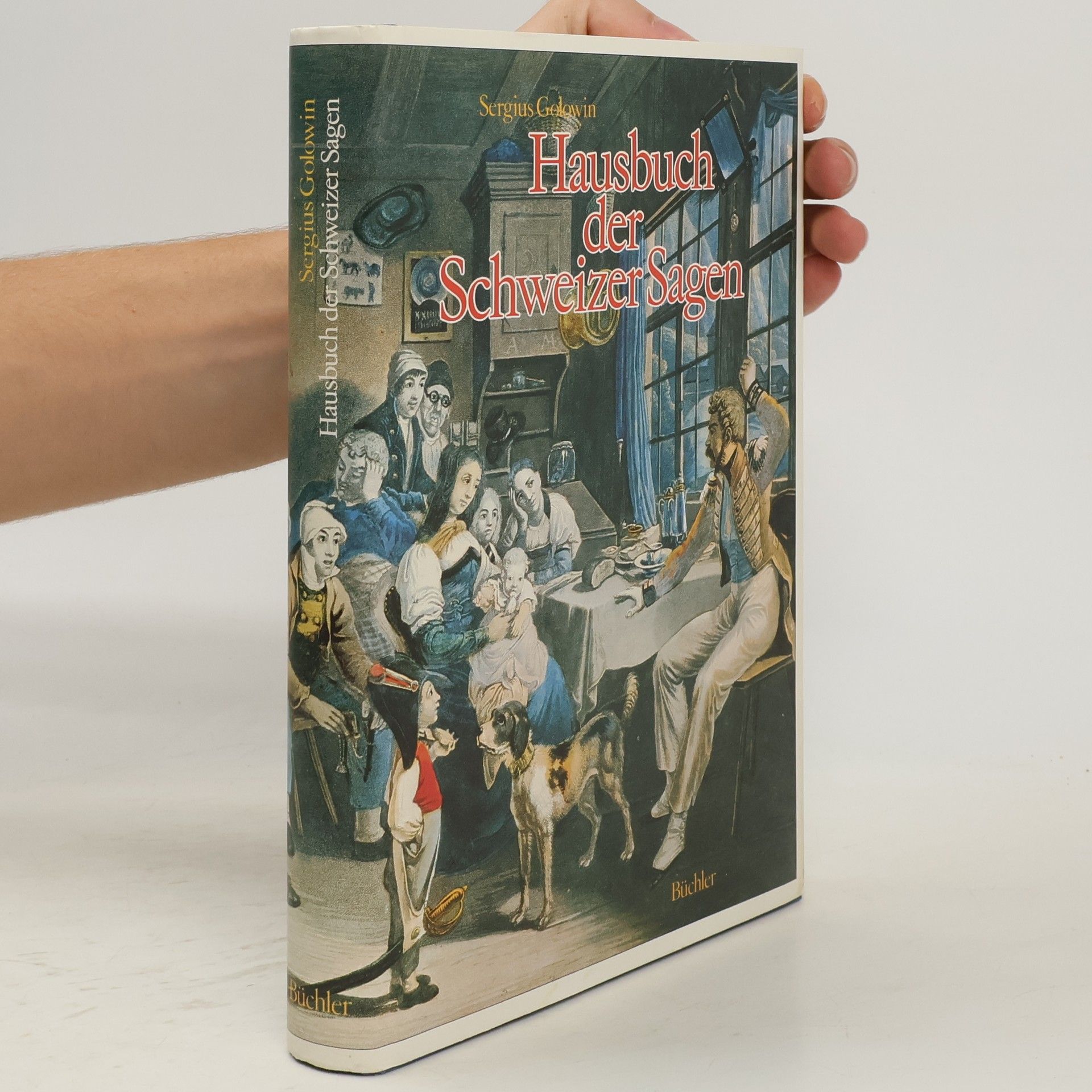 Sergius Golowin Hausbuch der Schweizer Sagen