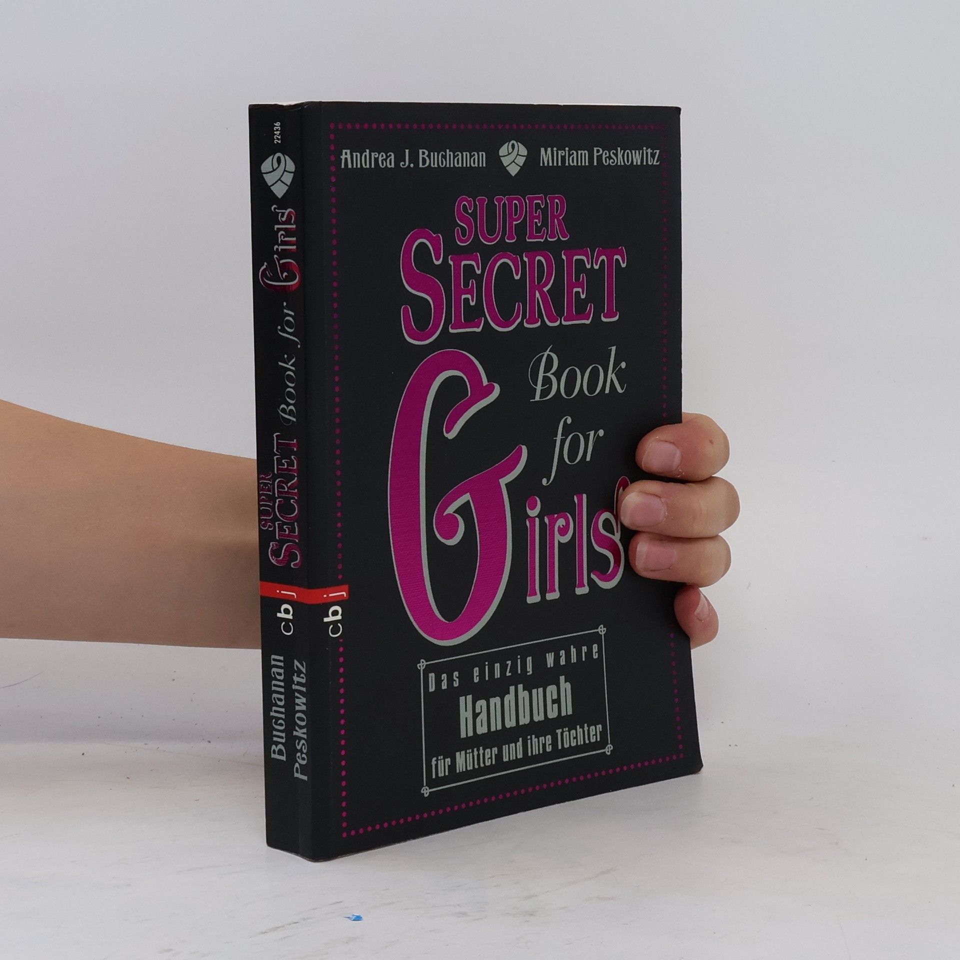 Andrea J. Buchanan Super secret book for girls