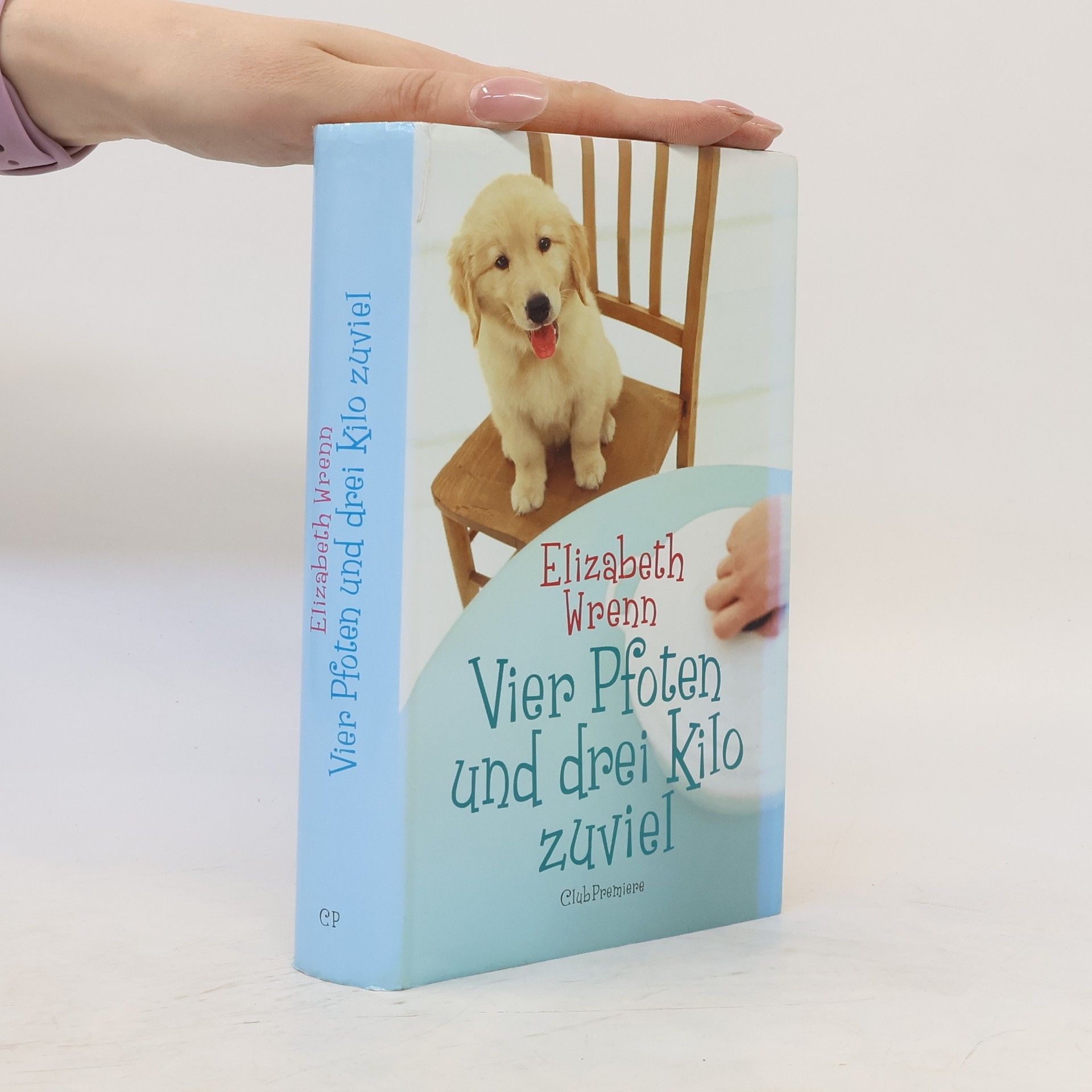 Elizabeth Wrenn Vier Pfoten und drei kilo zuviel