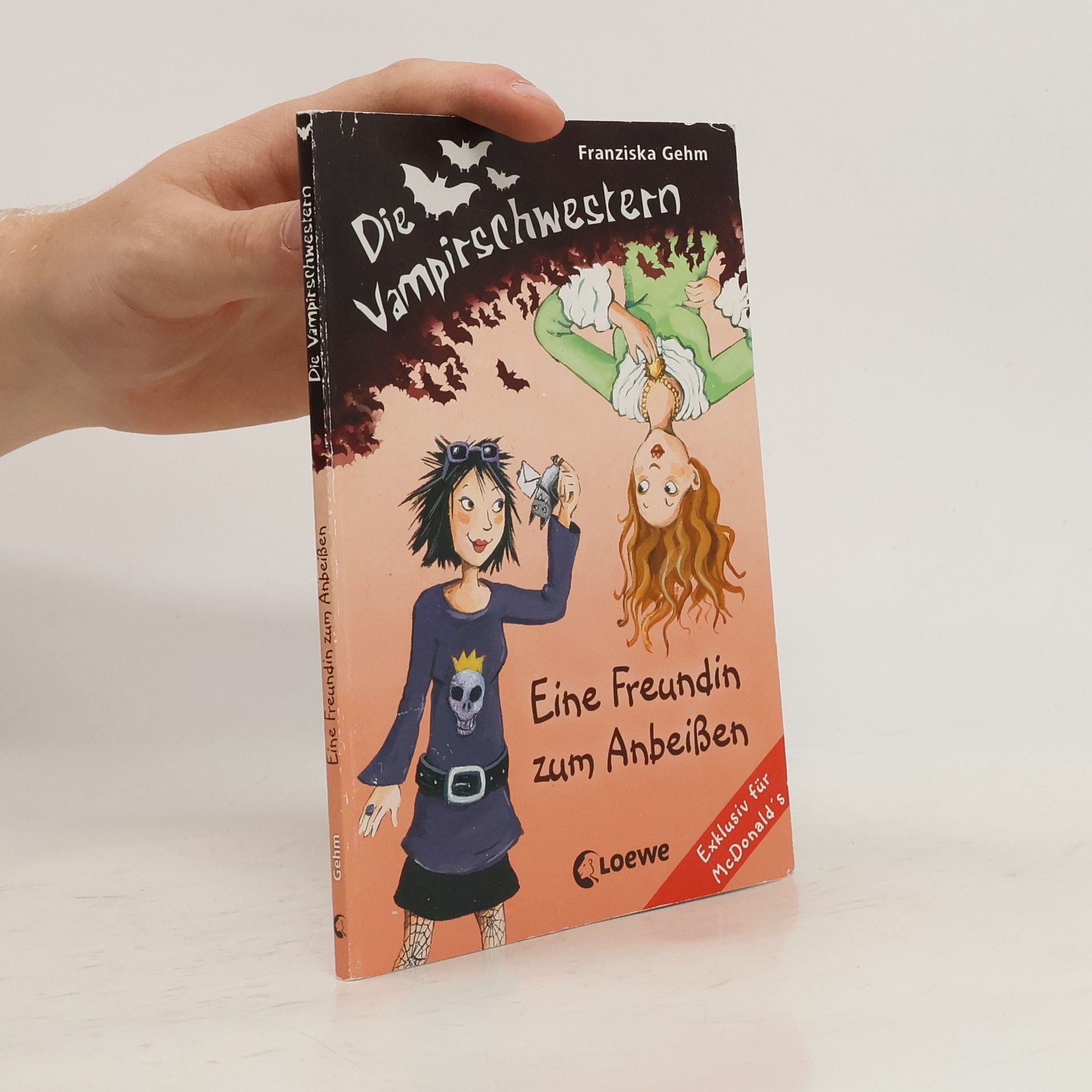 Franziska Gehm Die vampirschweszern. Eine Freundin zum Anbeißen