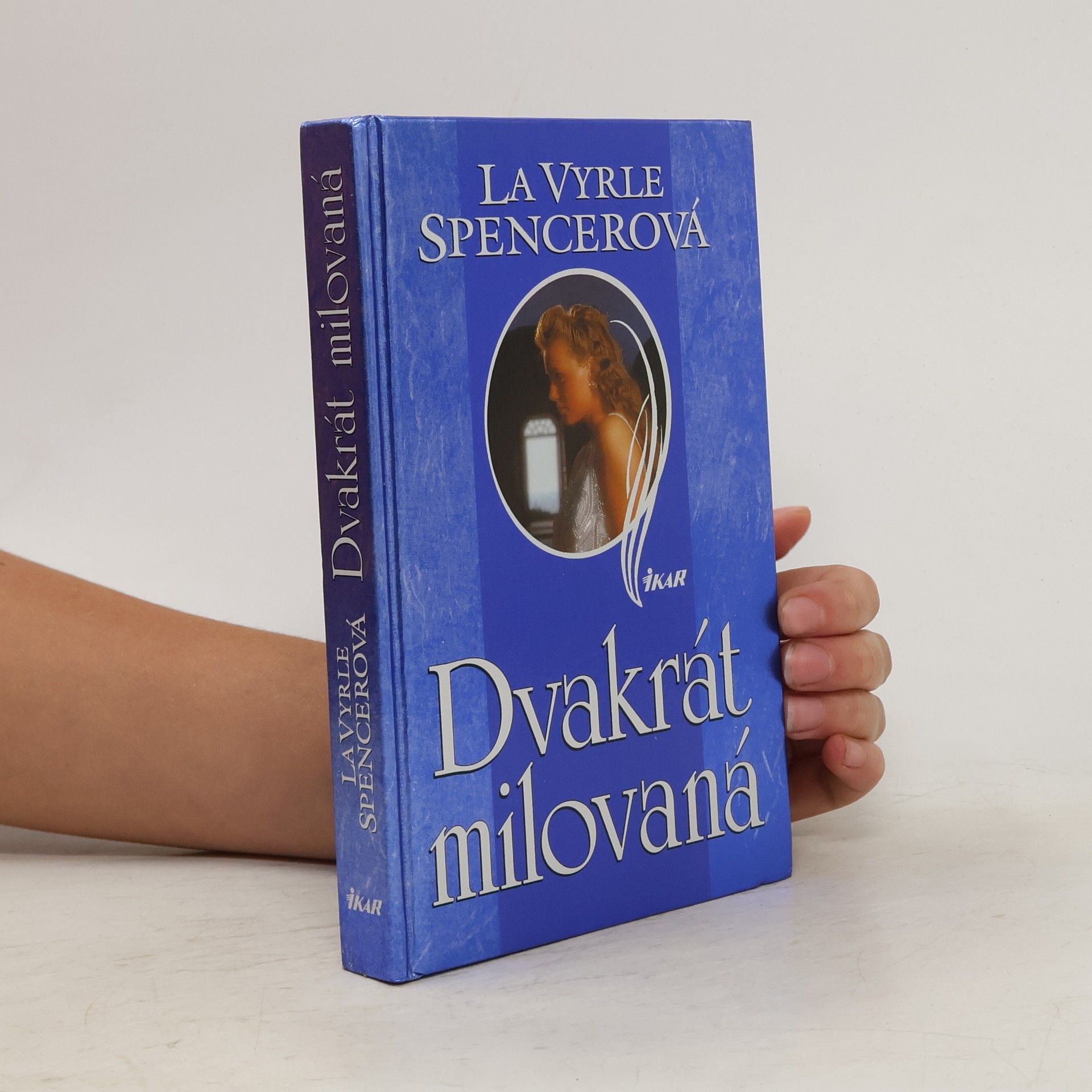LaVyrle Spencer Dvakrát milovaná