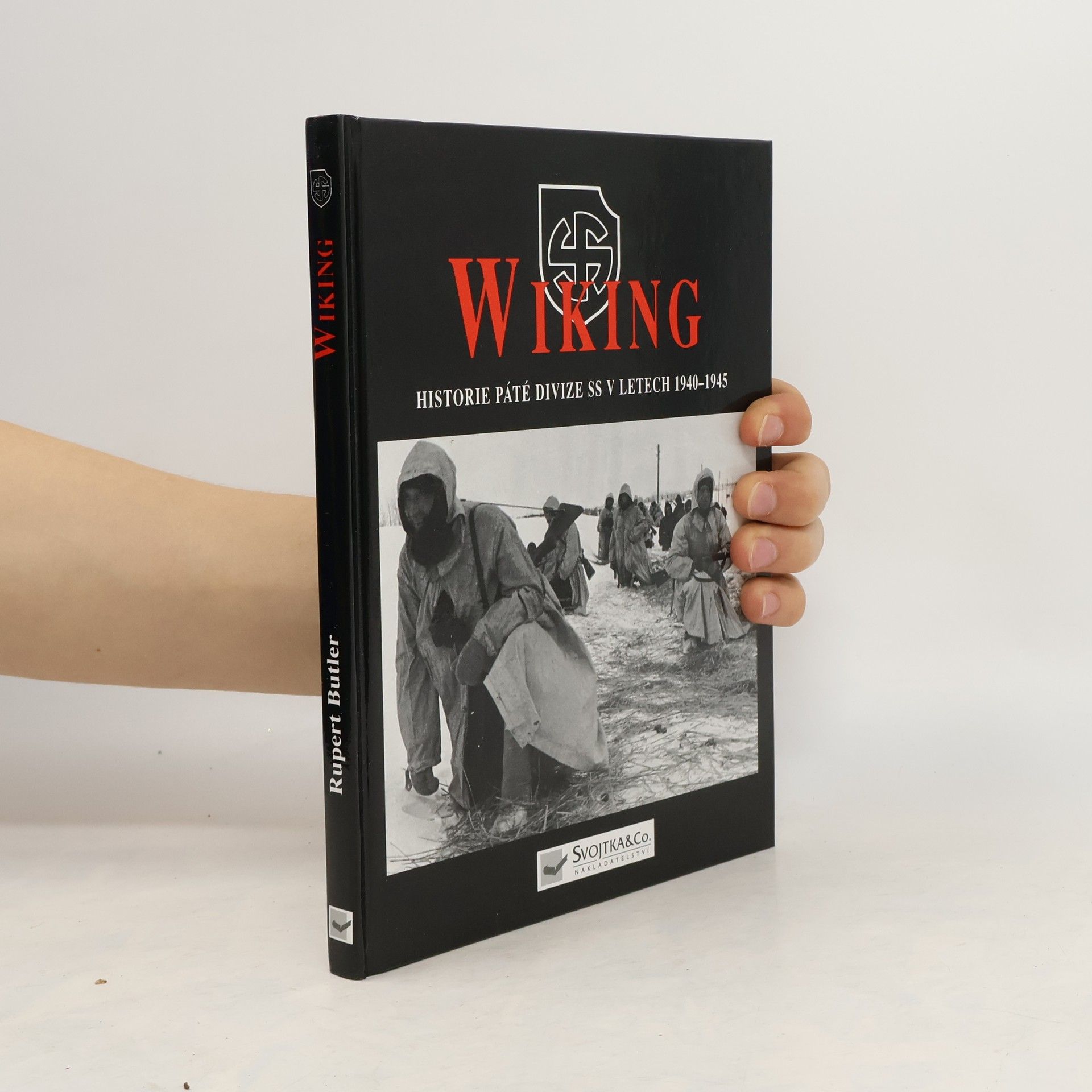 Rupert Butler SS-Wiking. historie páté divize. 1941-45