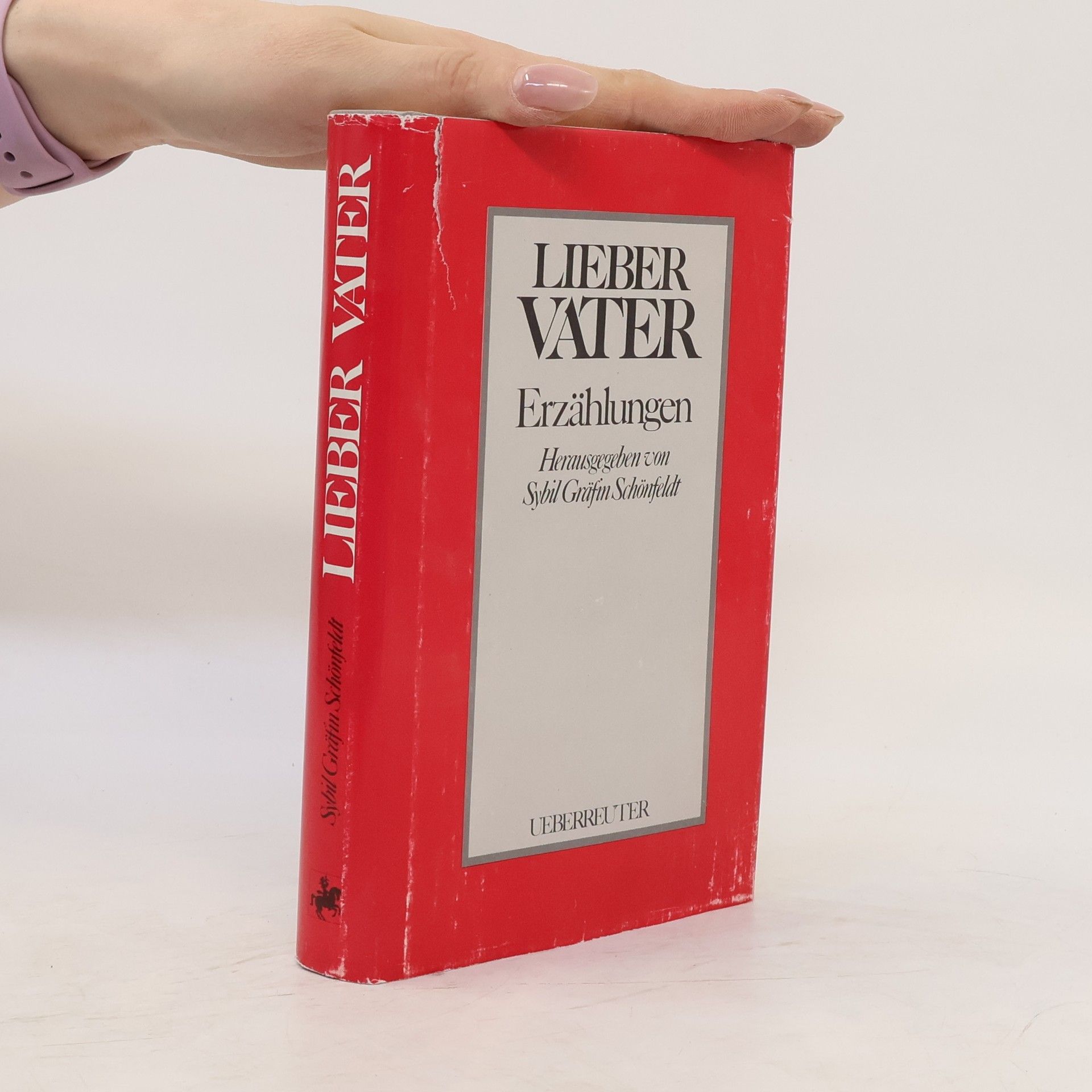 Sybil Schönfeldt Lieber Vater