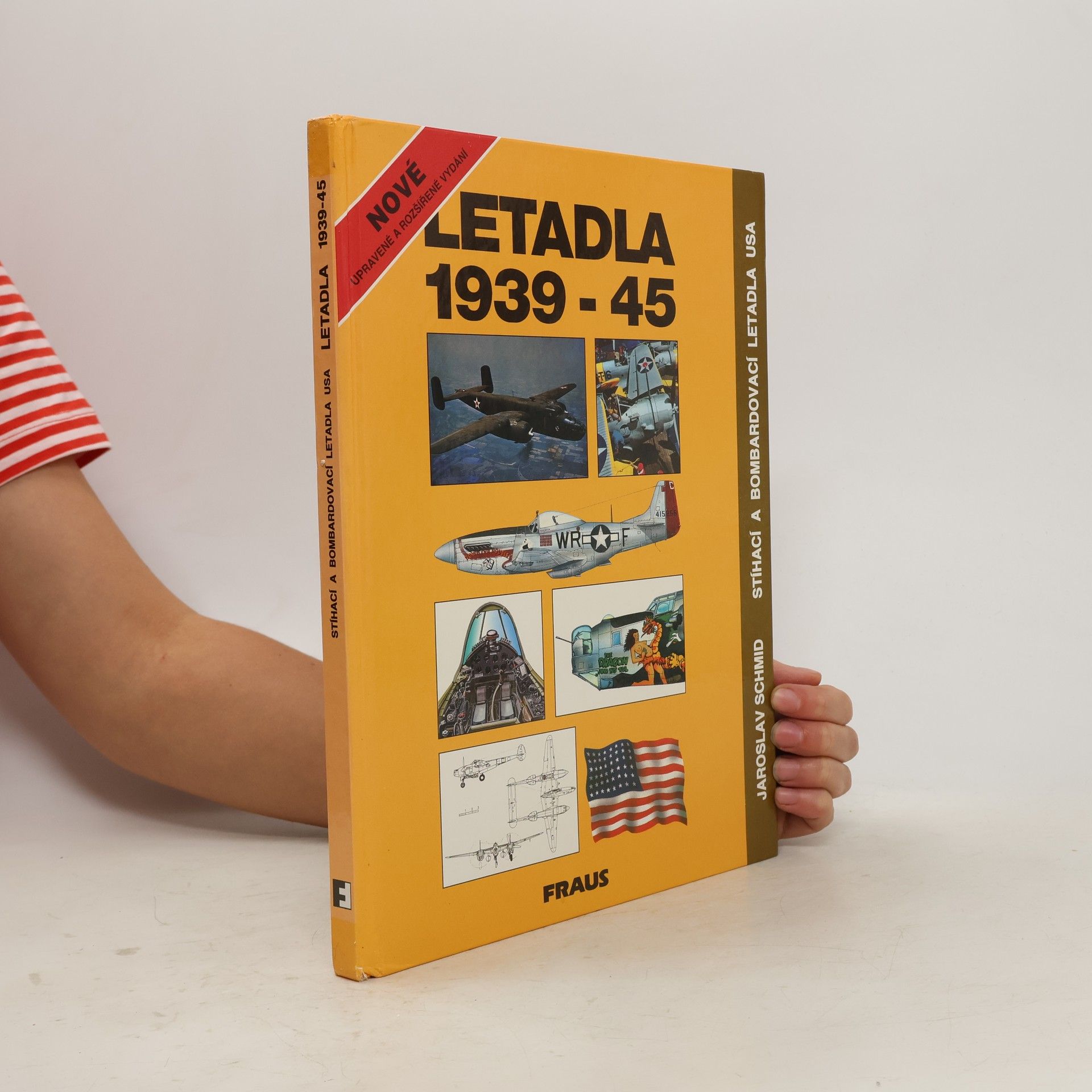 Jaroslav Schmid Letadla 1939-45