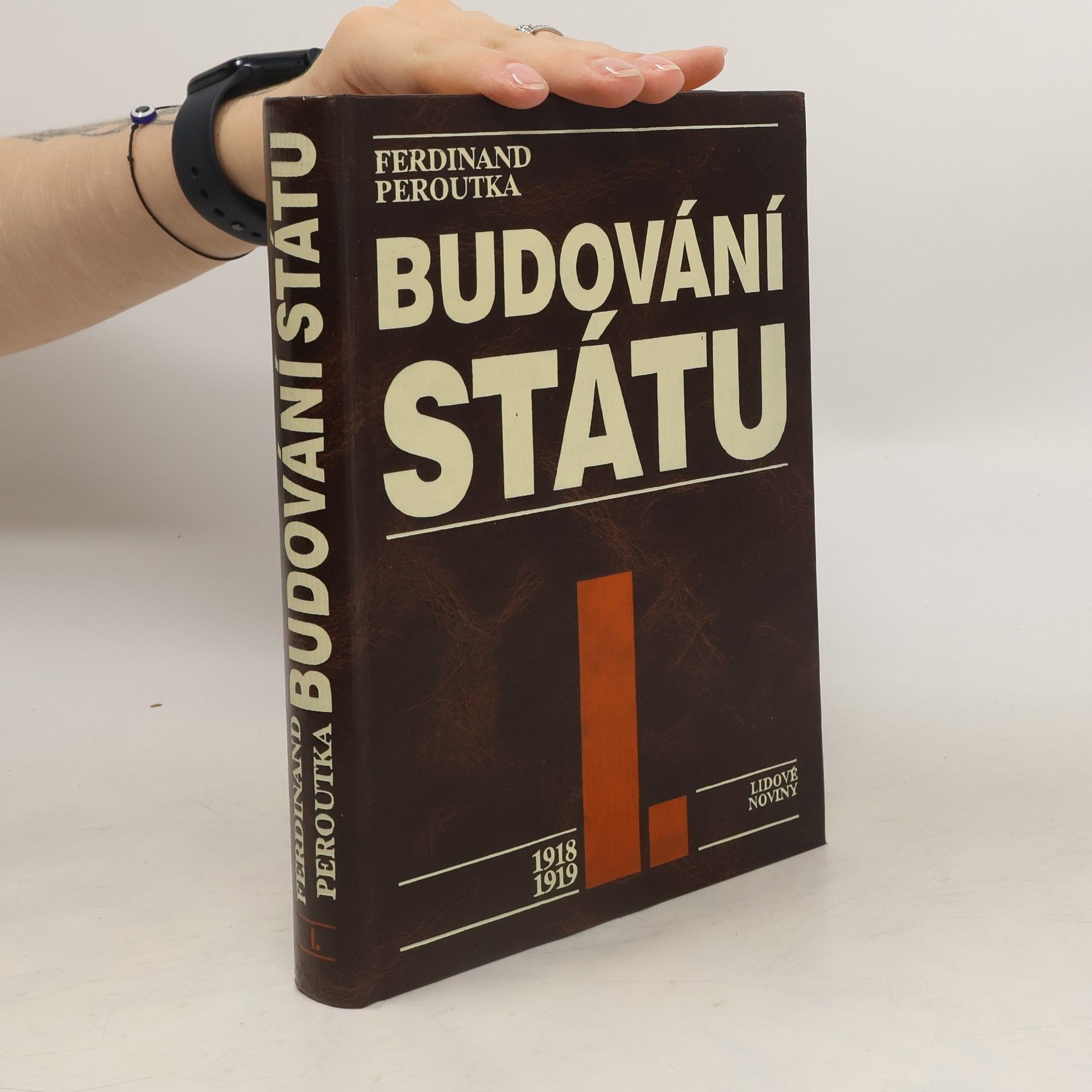 Ferdinand Peroutka Budování státu I.