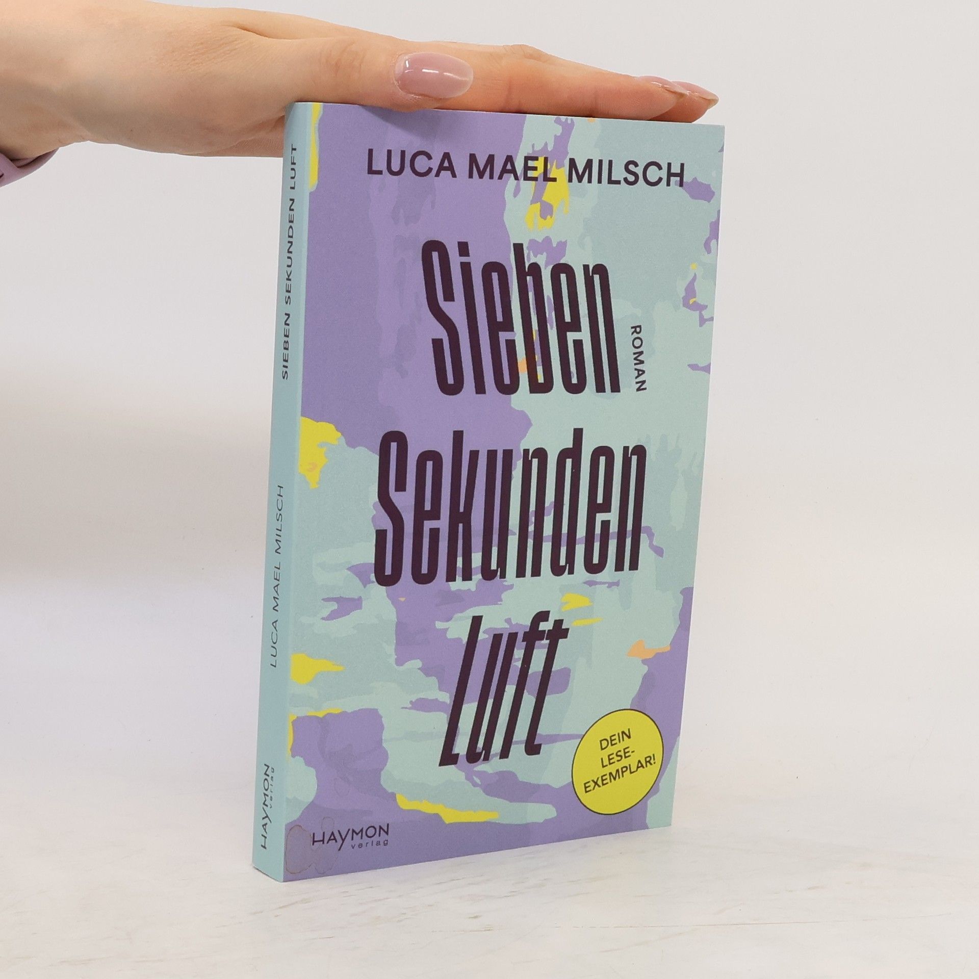 Luca Mael Milsch Sieben Sekunden Luft