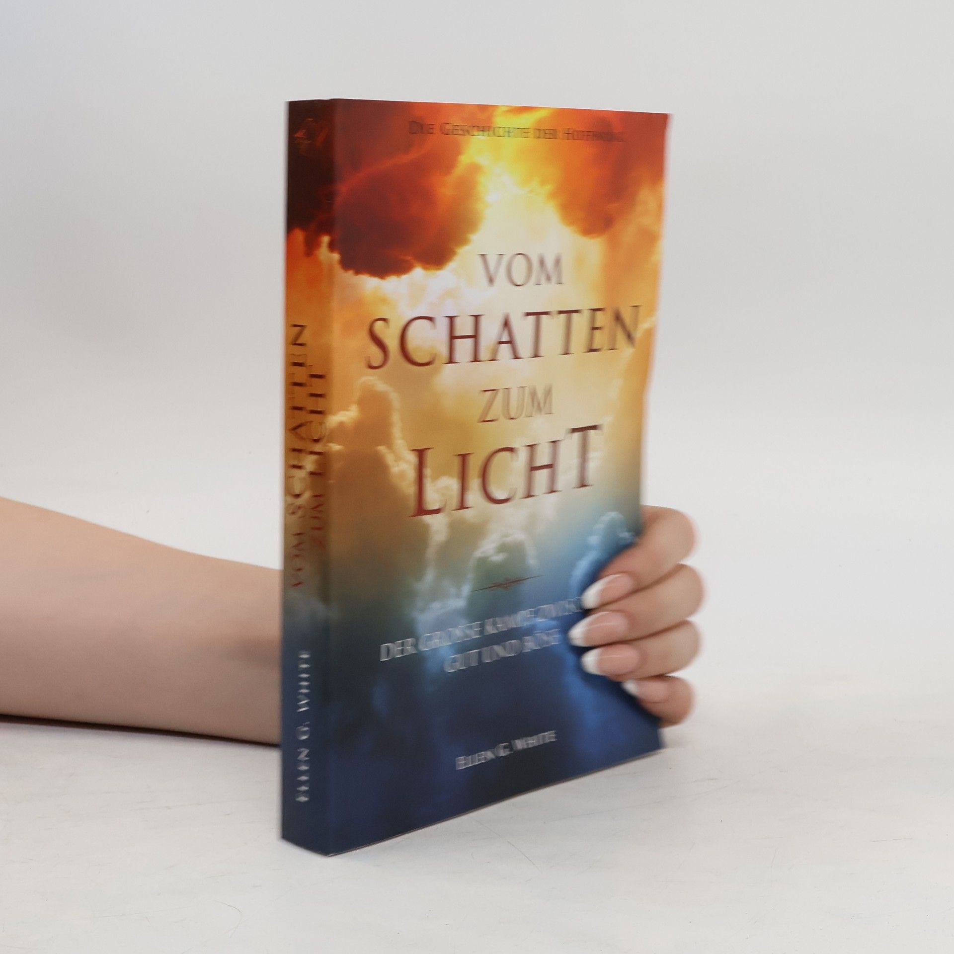 Ellen Gould Harmon White Vom Schatten zum Licht