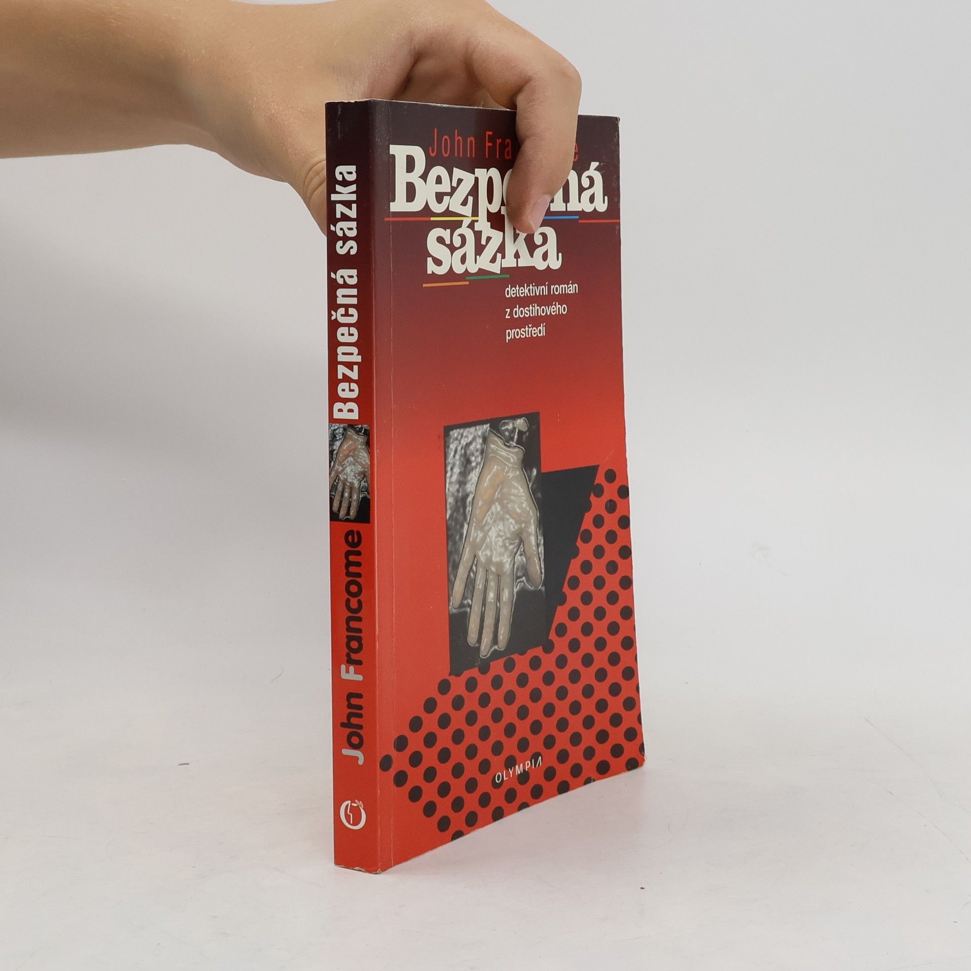 John Francome Bezpečná sázka