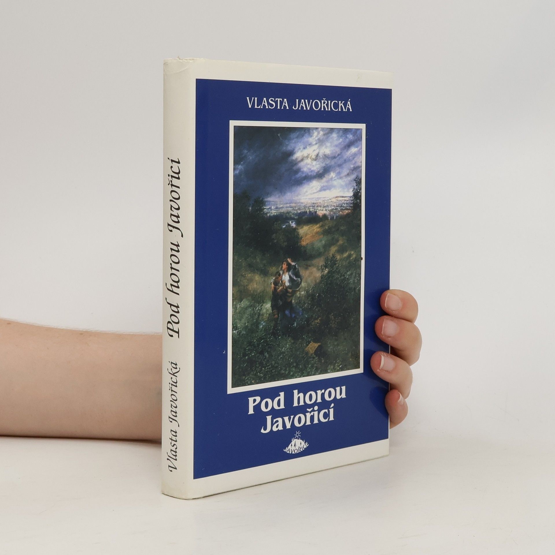 Vlasta Javořická Pod horou Javořicí