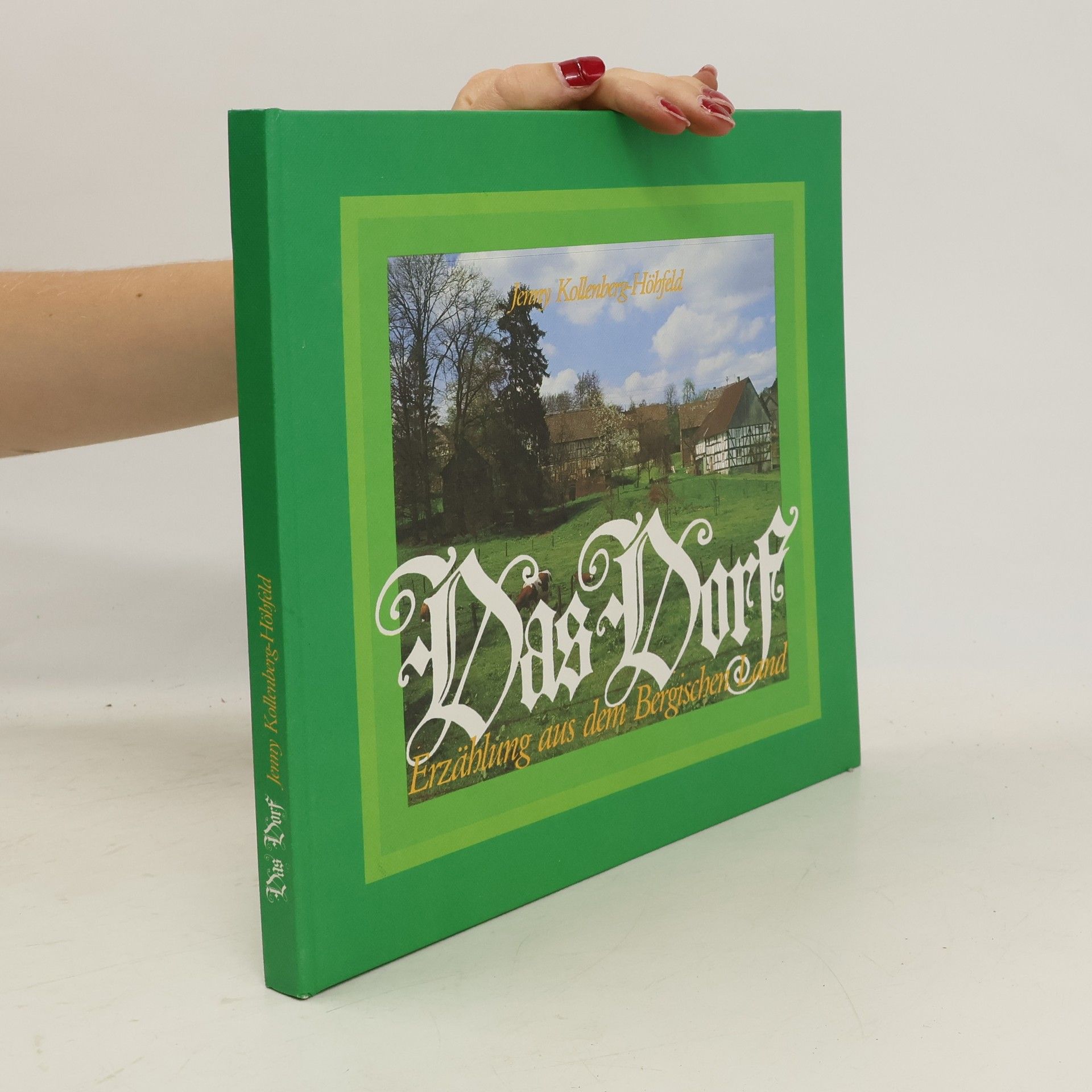 Jenny Kollenberg-Höhfeld Das Dorf