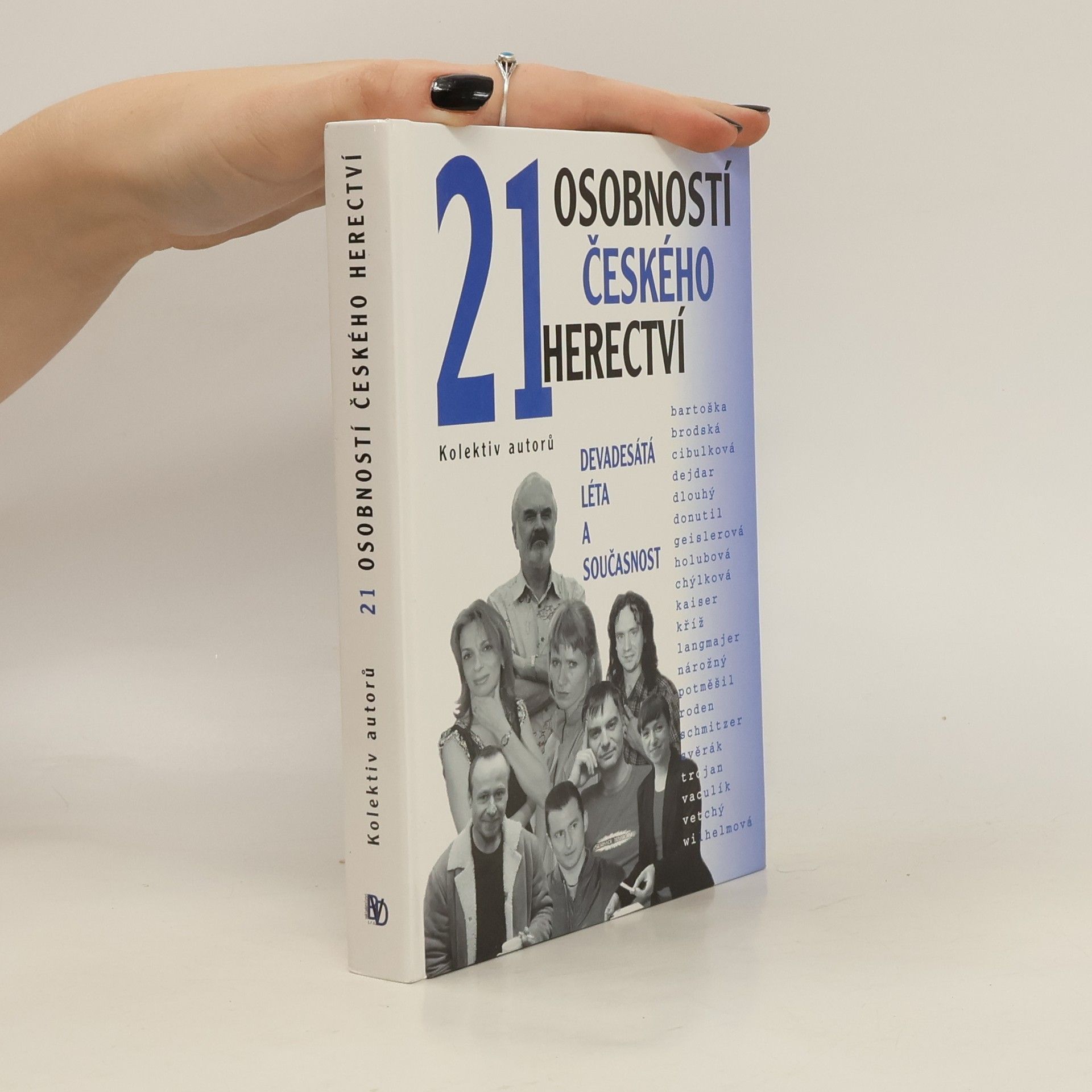 Collectif d'auteurs 21 osobností českého herectví