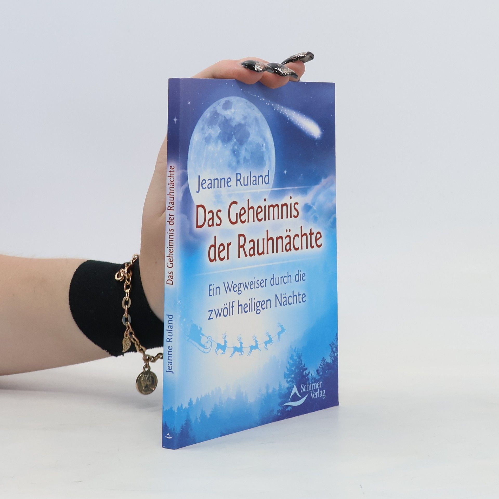 Jeanne Ruland Das Geheimnis der Rauhnächte