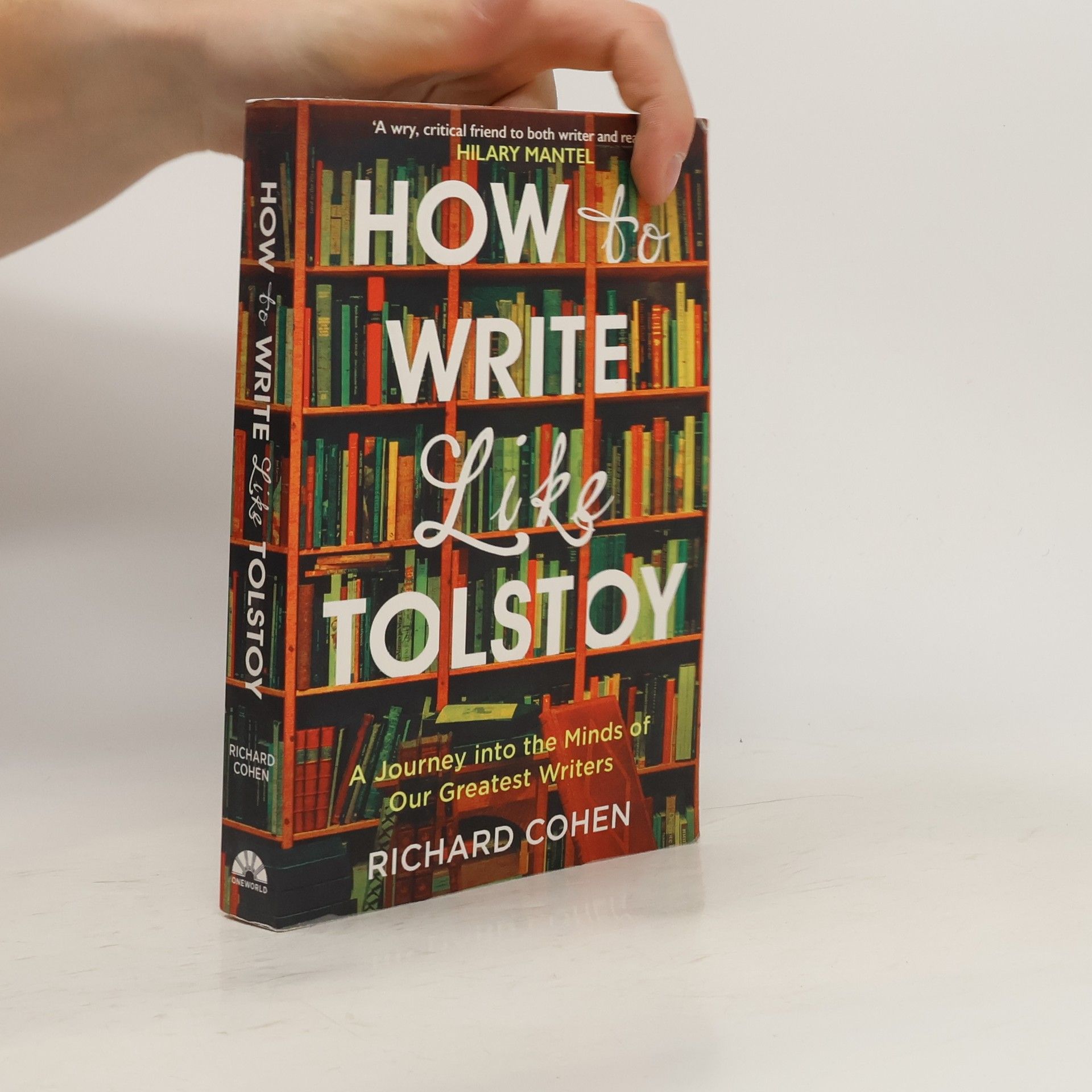 Richard A. Cohen How to Write Like Tolstoy