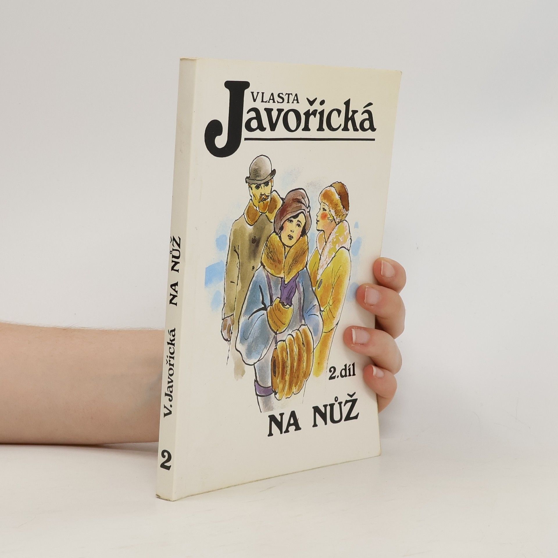 Vlasta Javořická Na nůž. Díl 2.