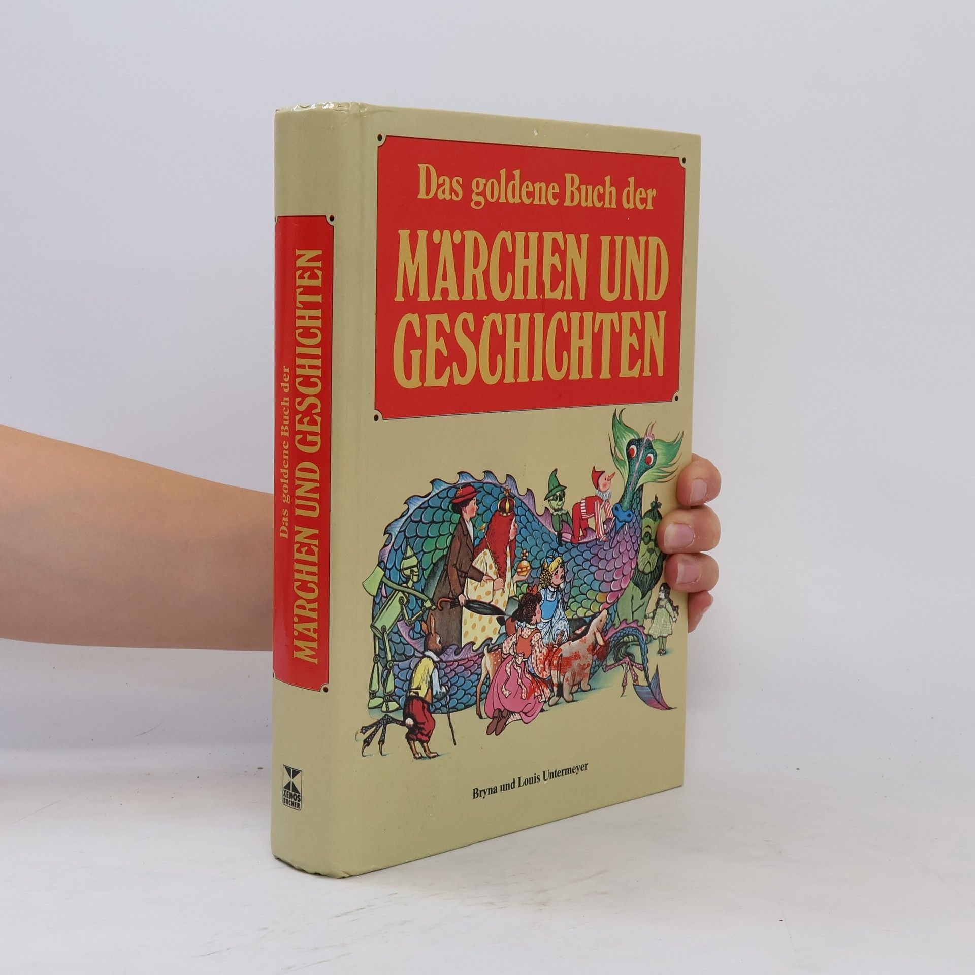 Collectif d'auteurs Das goldene Buch der Märchen und Geschichten