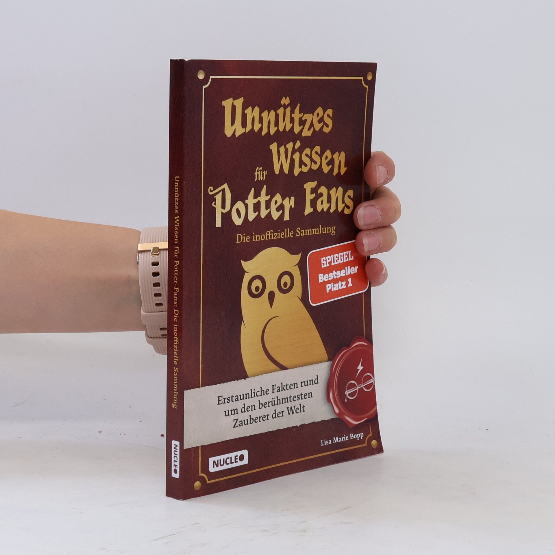 Lisa Marie Bopp Unnützes Wissen für Potter-Fans - Die inoffizielle Sammlung