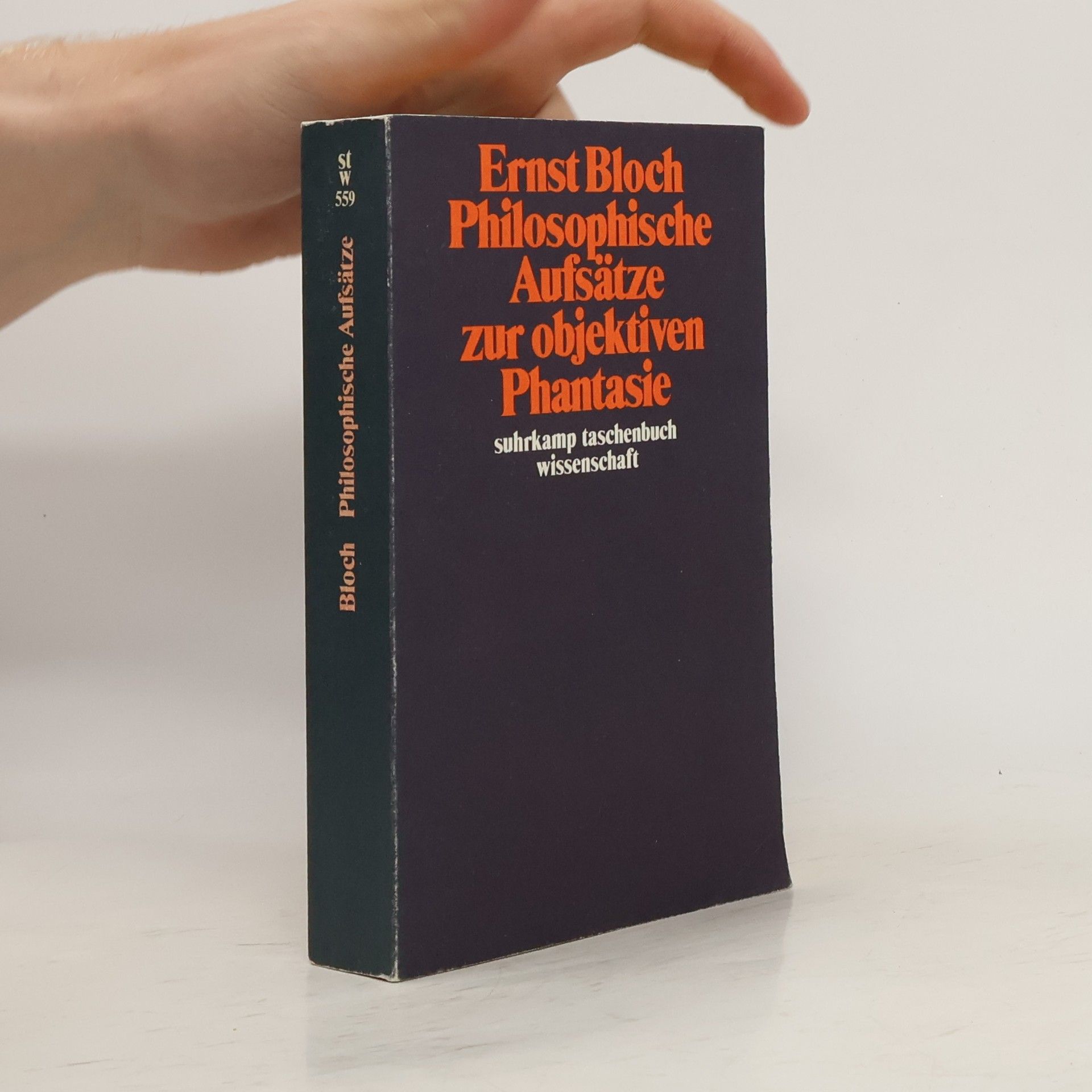 Ernst Bloch Philosophische Aufsätze zur objektiven Phantasie