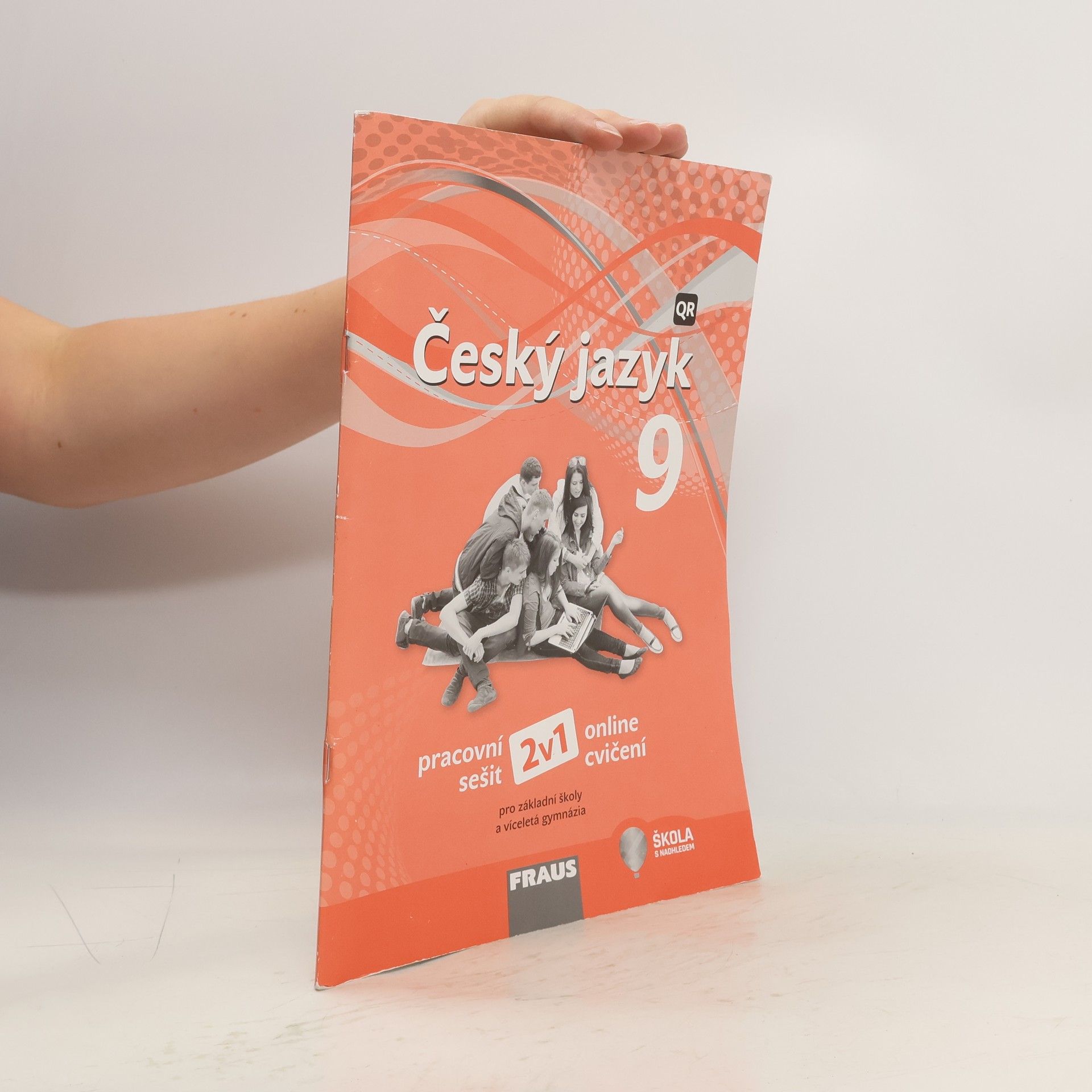 Zdeňka Krausová Český jazyk 9 : pracovní sešit : 2v1 : online cvičení : pro základní školy a víceletá gymnázia
