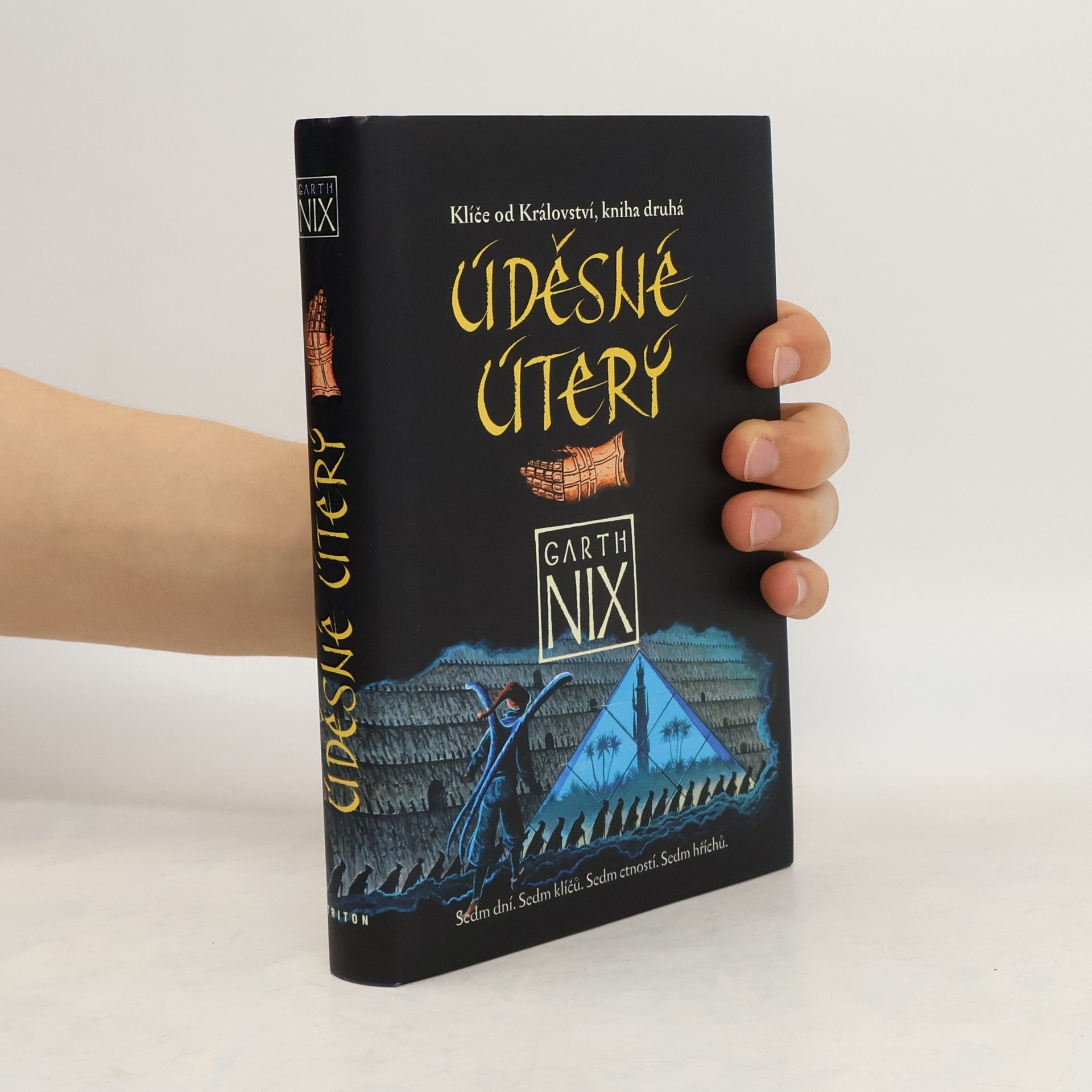Garth Nix Úděsné Úterý. Klíče od Království (kniha druhá)