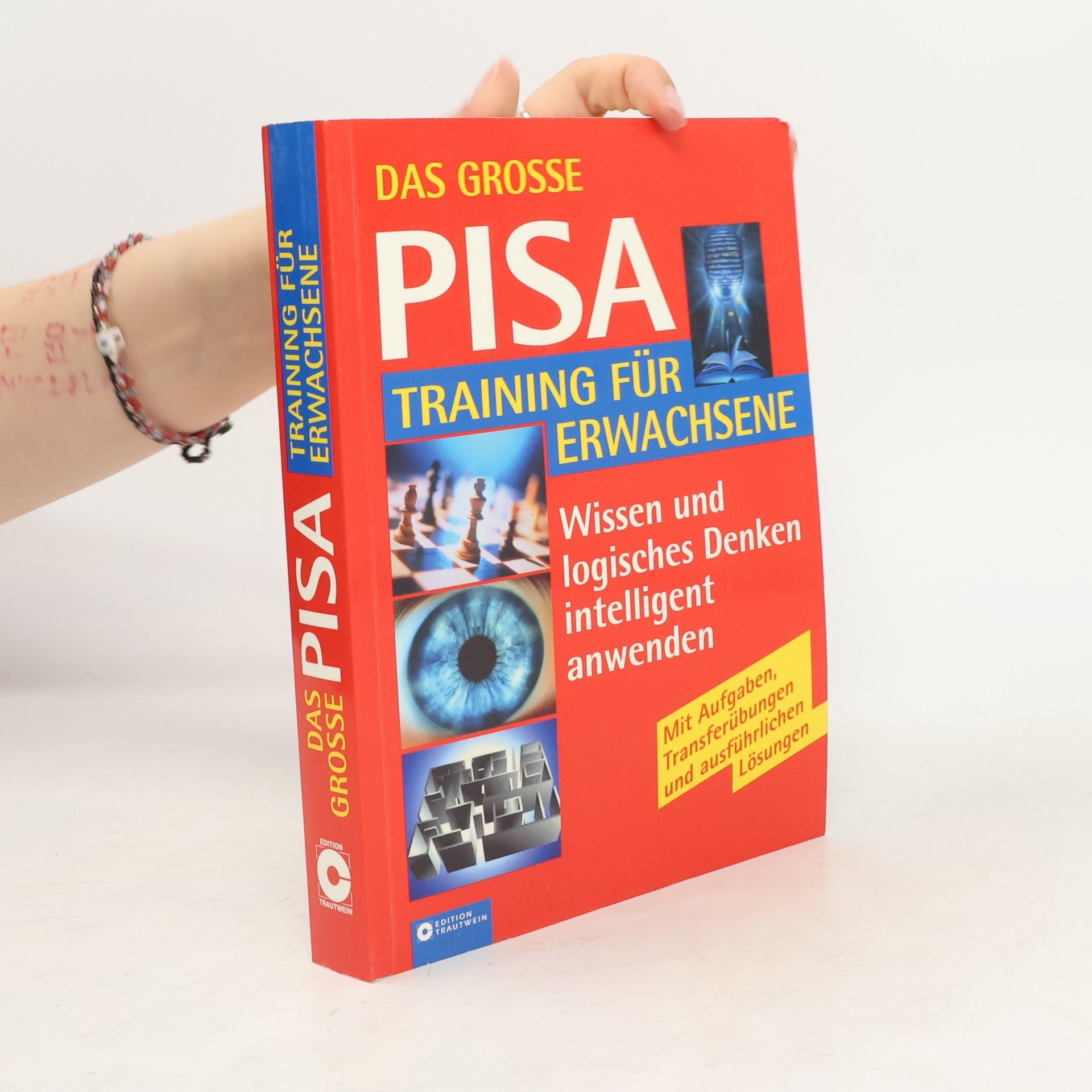 Tanja Gomoluch Das grosse Pisa-Training für Erwachsene