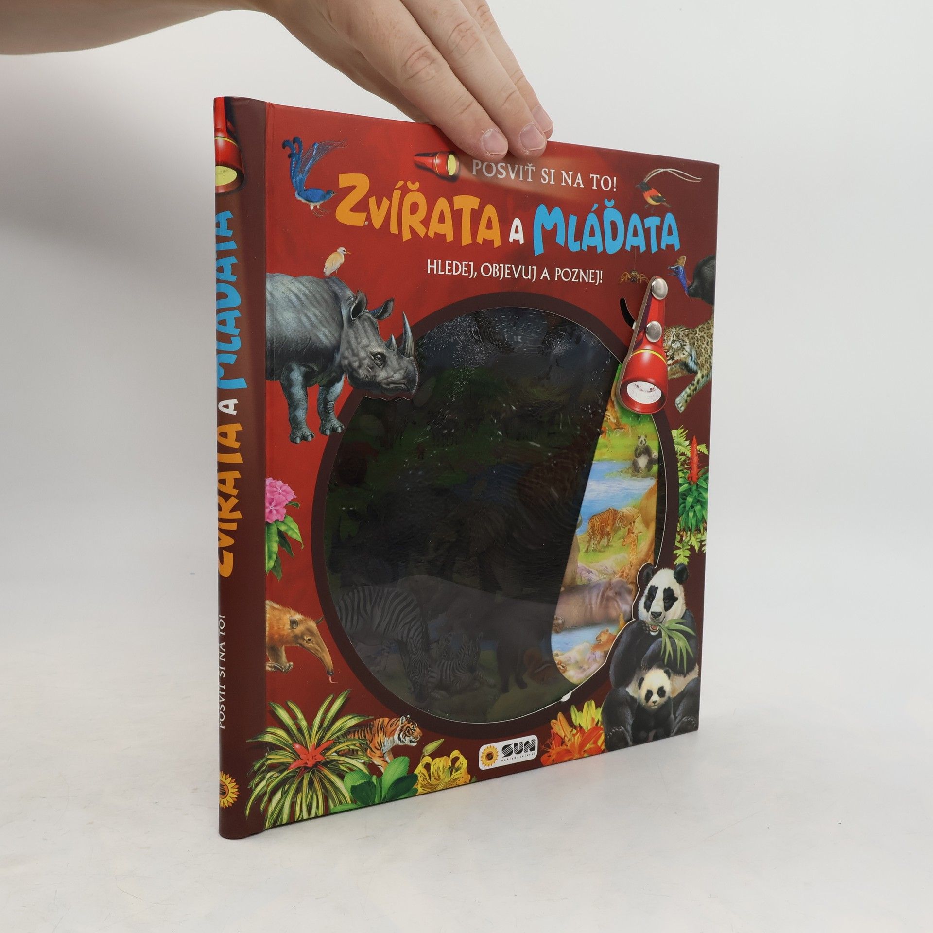 Hana Jovanovičová Posviť si na to! Zvířata a mláďáta