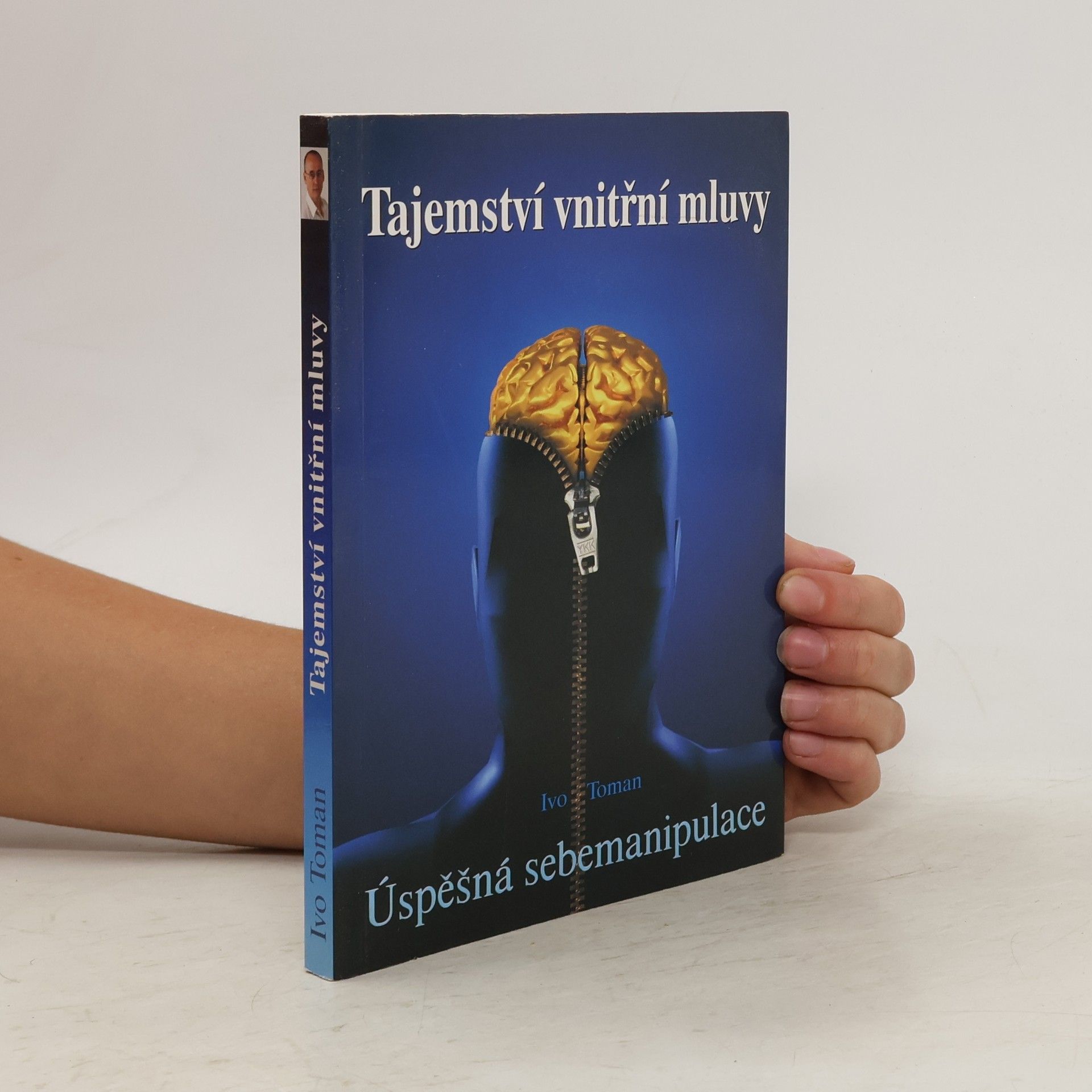 Ivo Toman Tajemství vnitřní mluvy