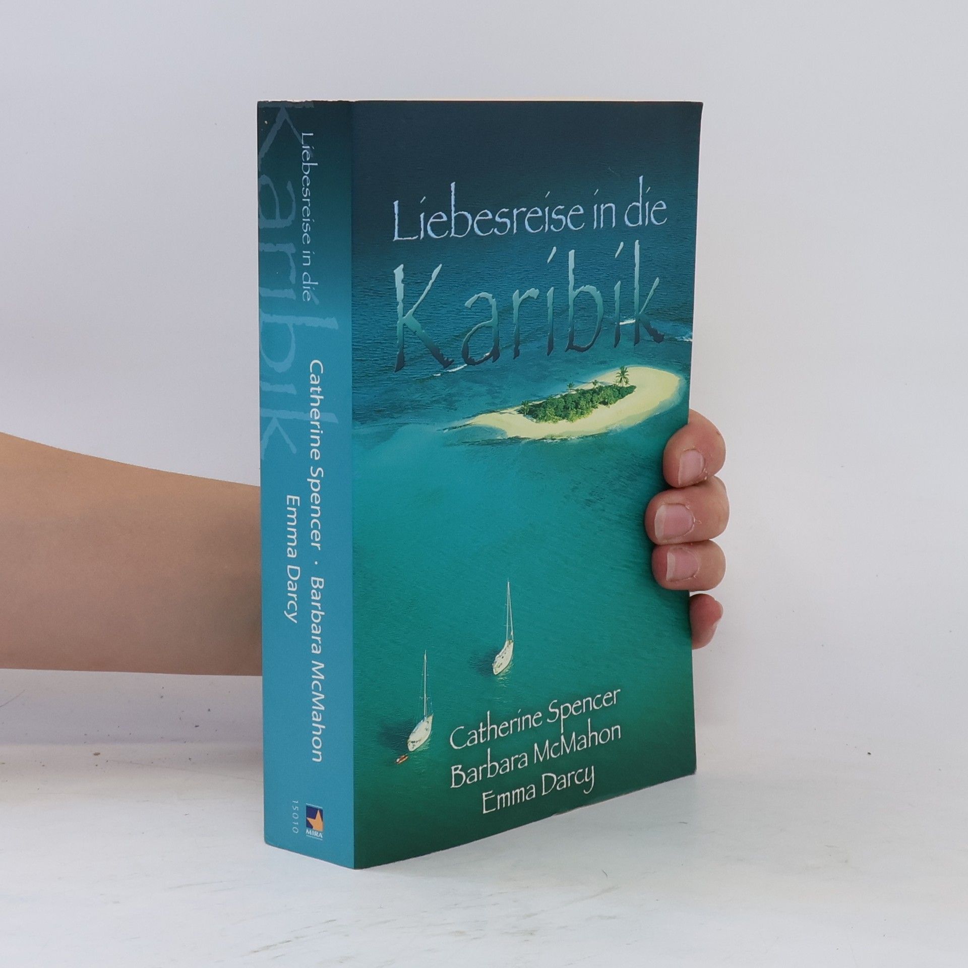 Barbara McMahon Liebesreise in die Karibik
