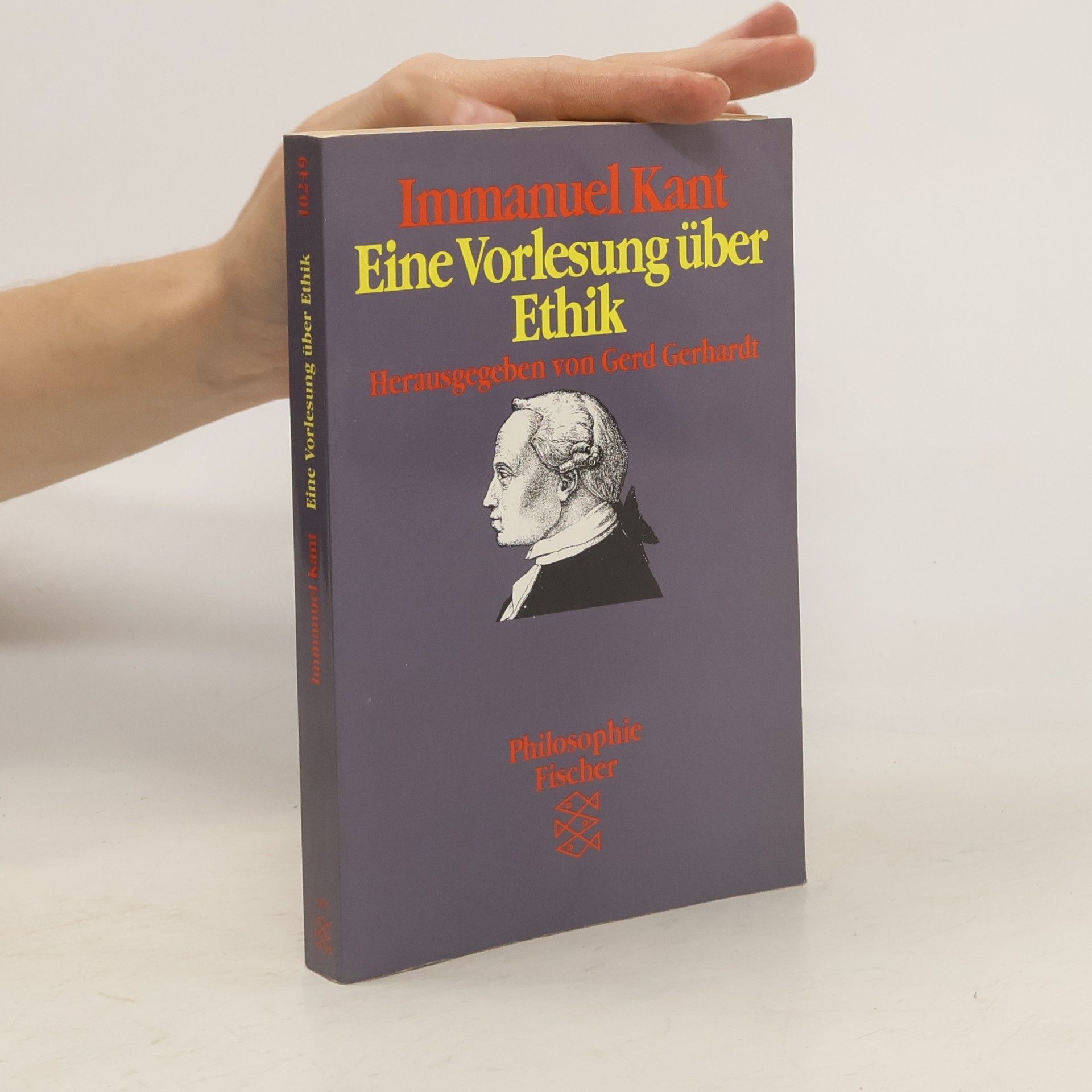Immanuel Kant Eine Vorlesung über Ethik