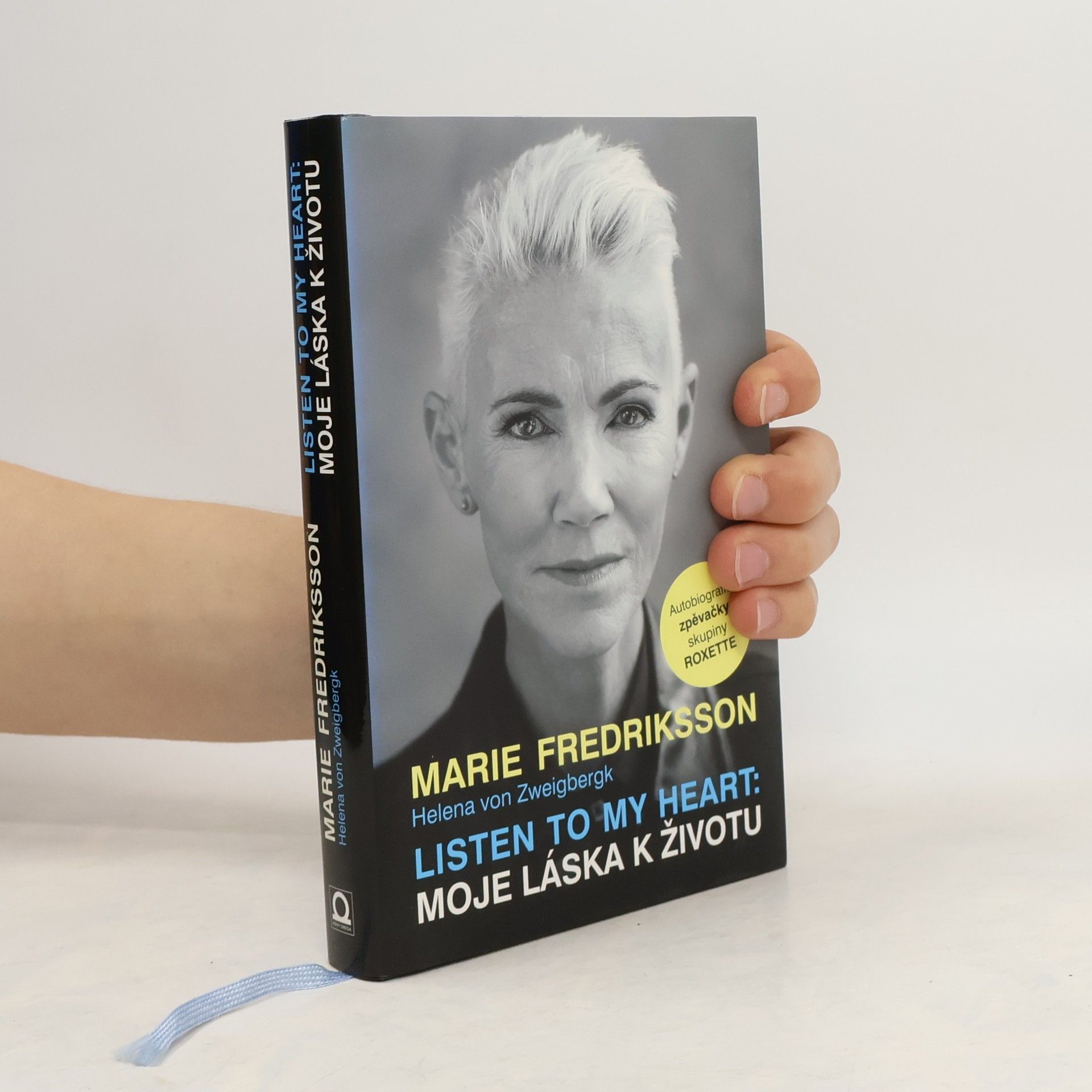 Marie Fredriksson Listen to my heart: Moje láska k životu