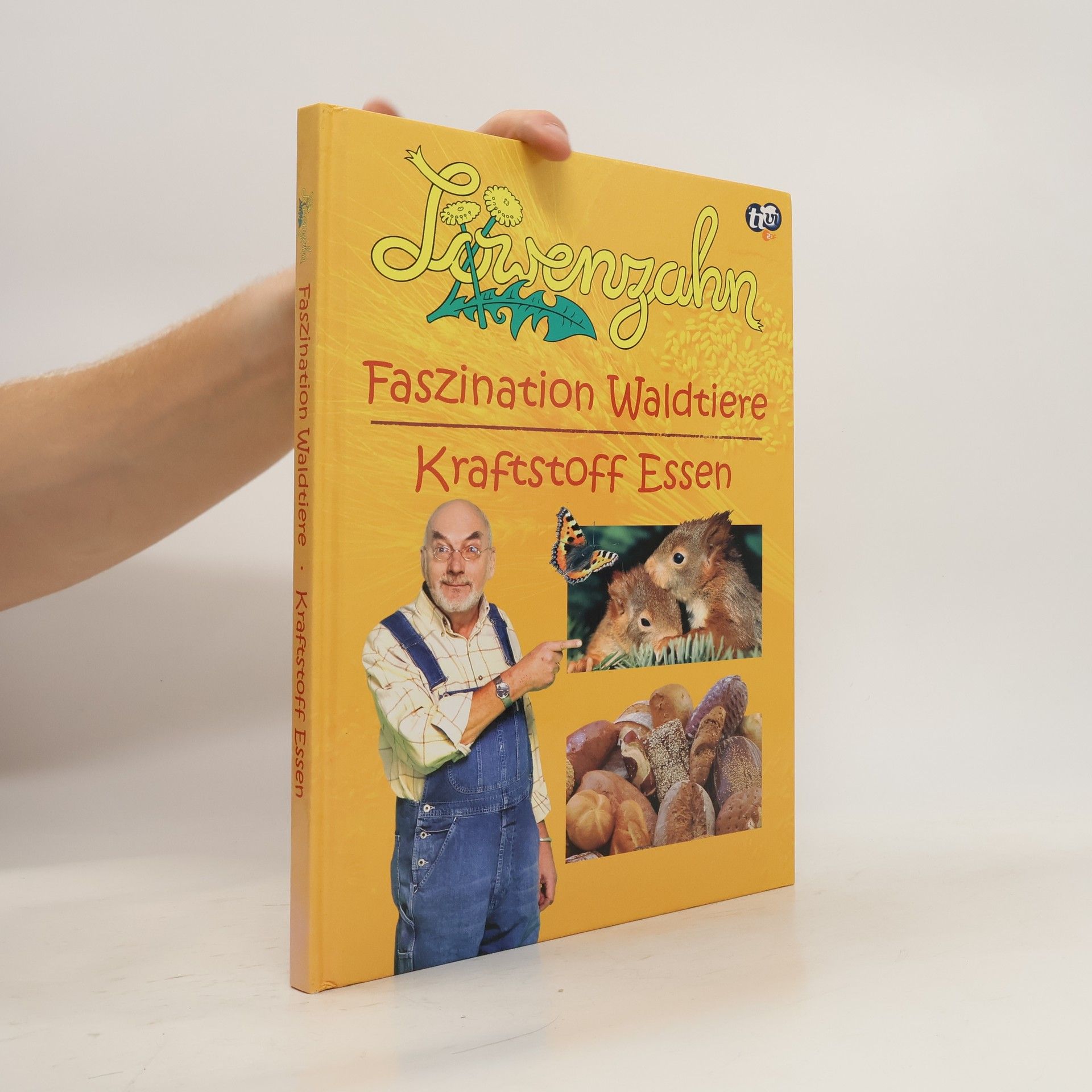 Remo Trerotola Löwenzahn - Faszination Waldtiere