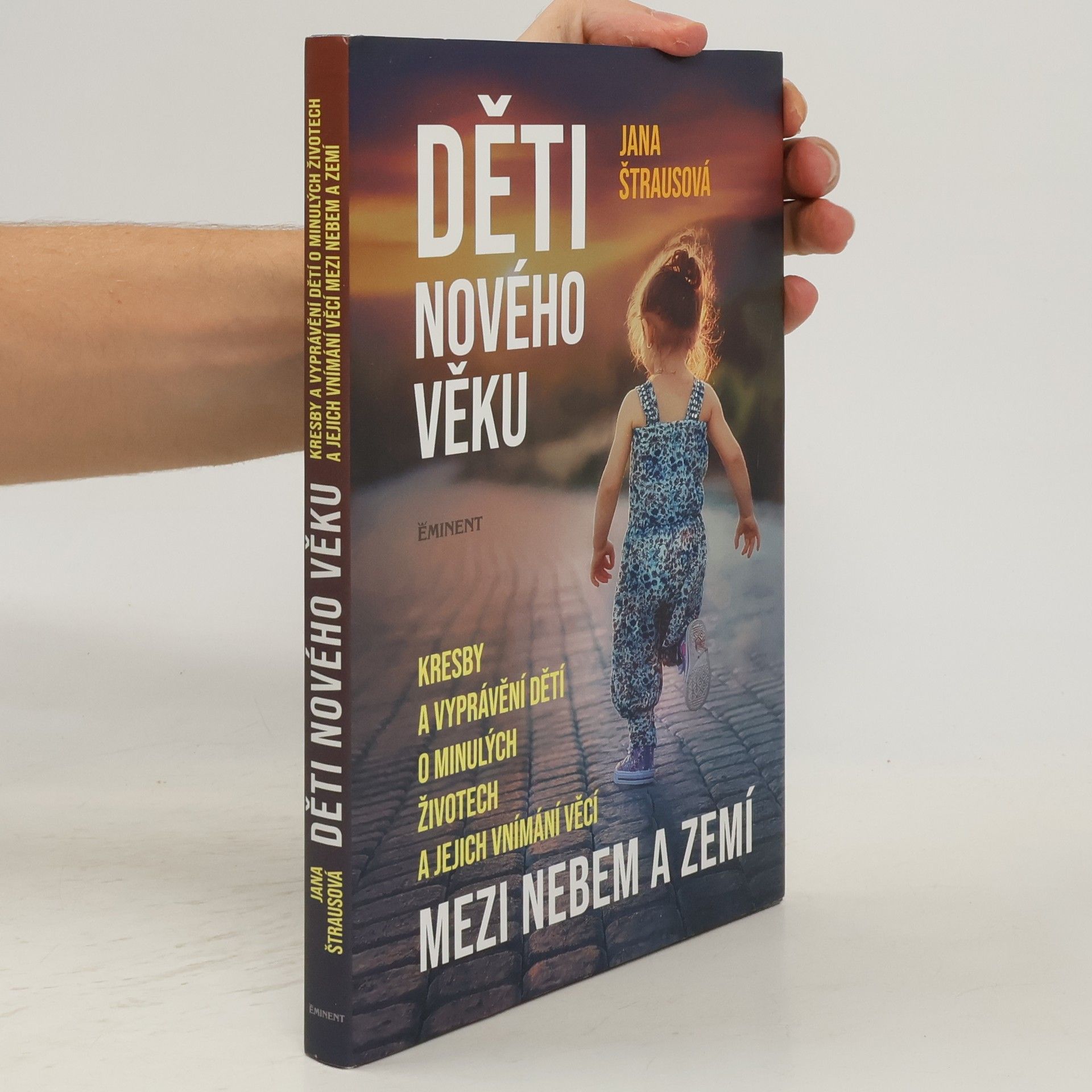 Jana Štrausová Děti nového věku