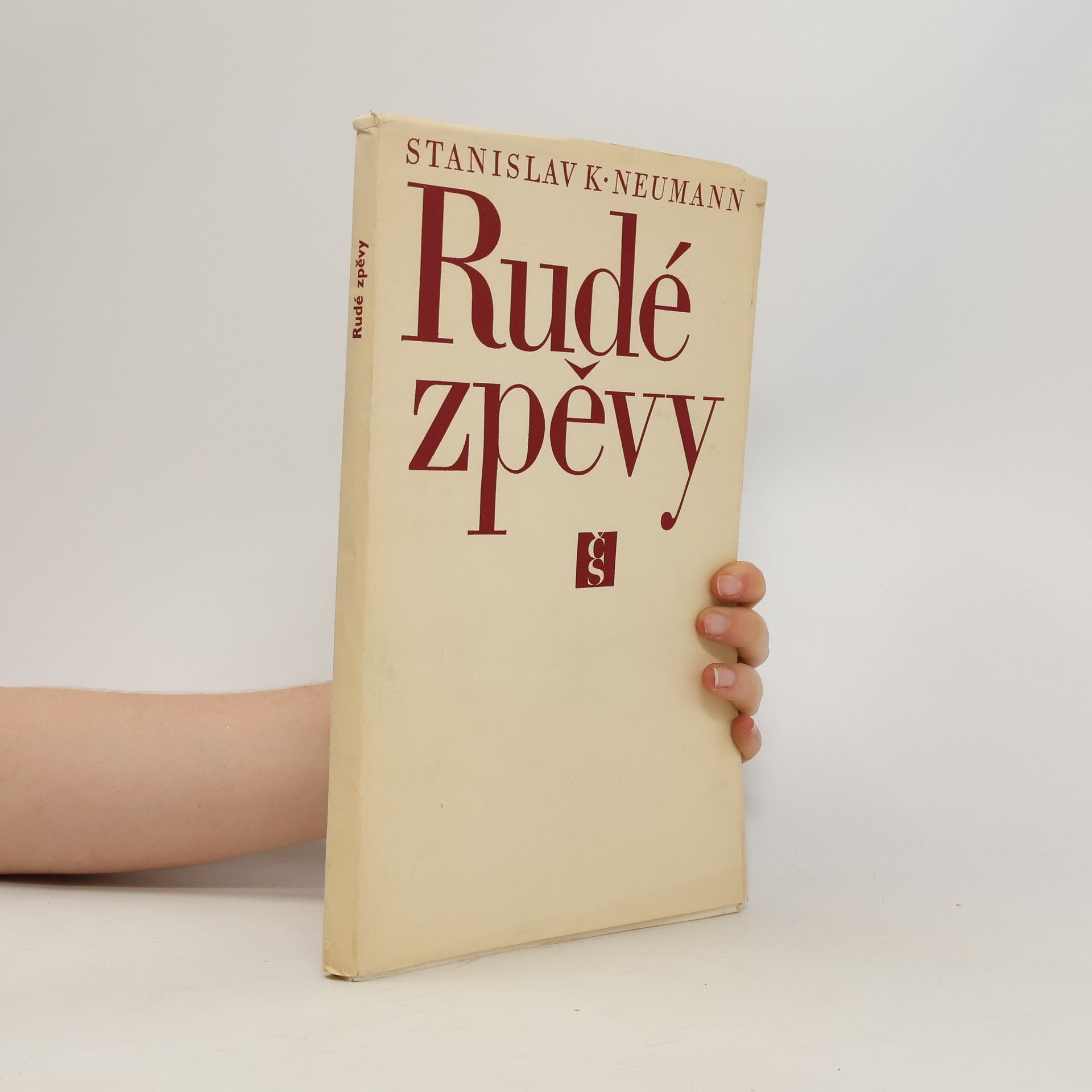 Stanislav Kostka Neumann Rudé zpěvy