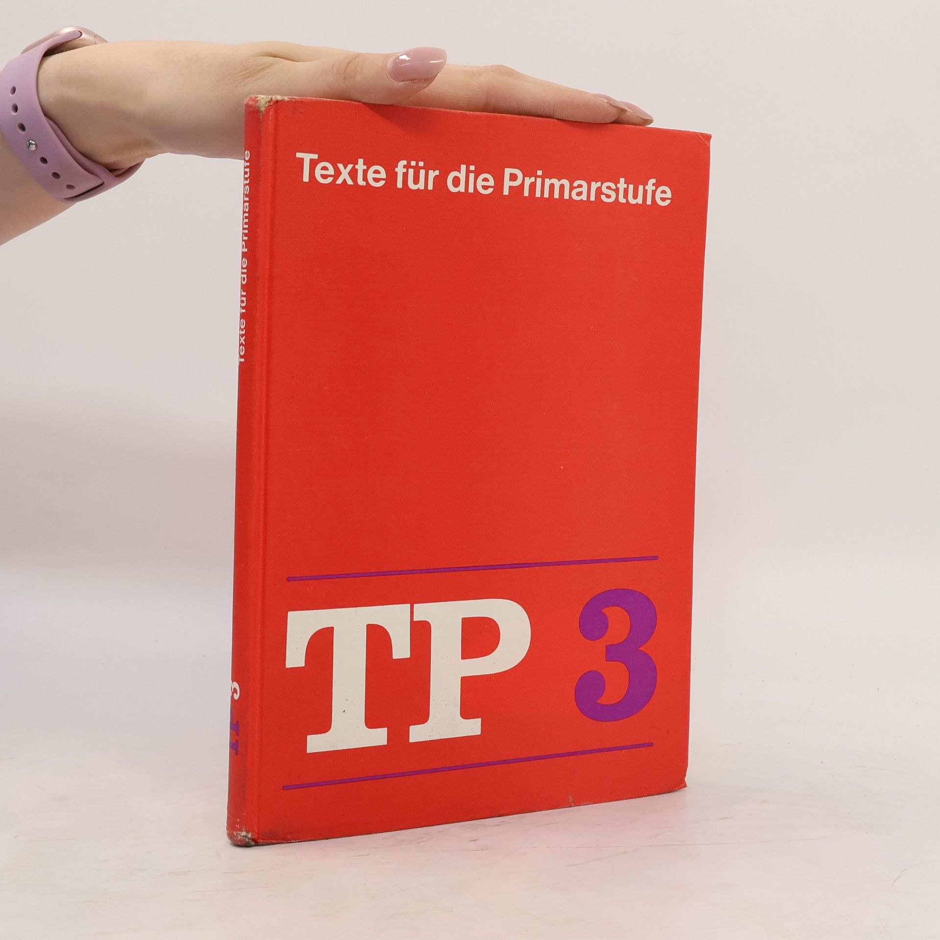 Autorenkollektiv Texte für die Primarstufe. TP 3