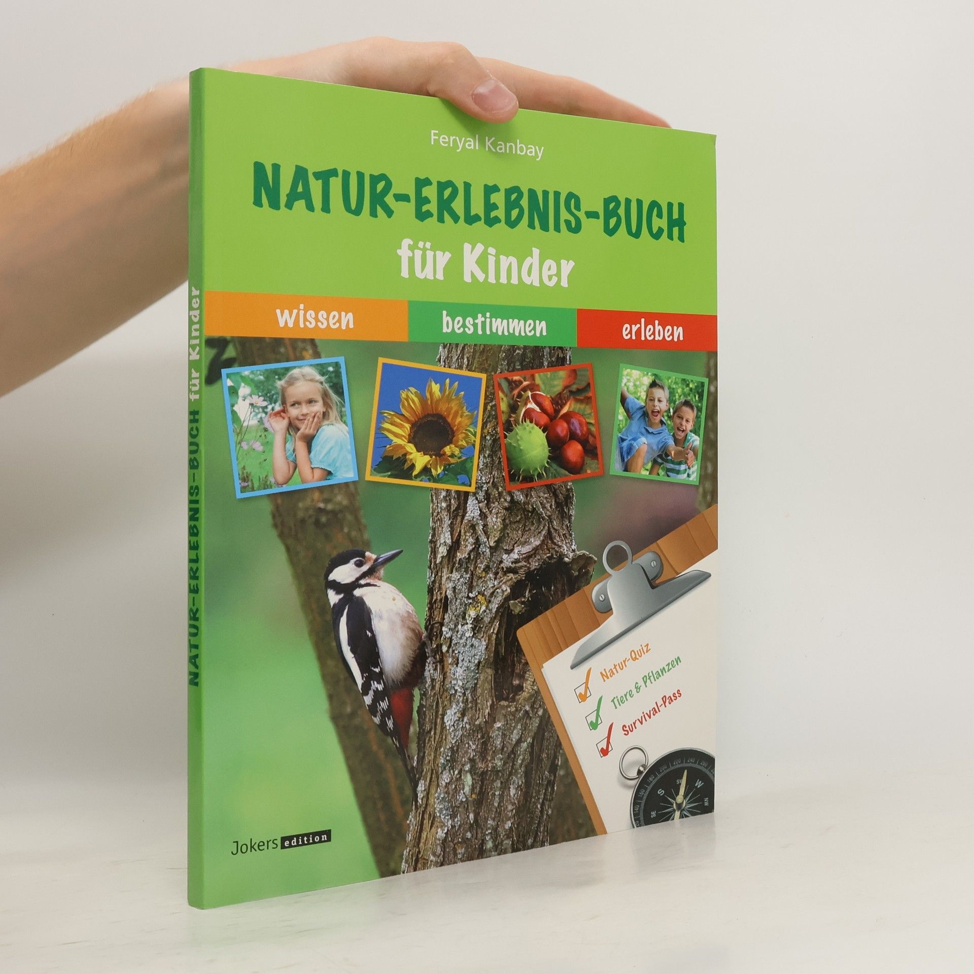 Feryal Kanbay Natur-Erlebnis-Buch für Kinder