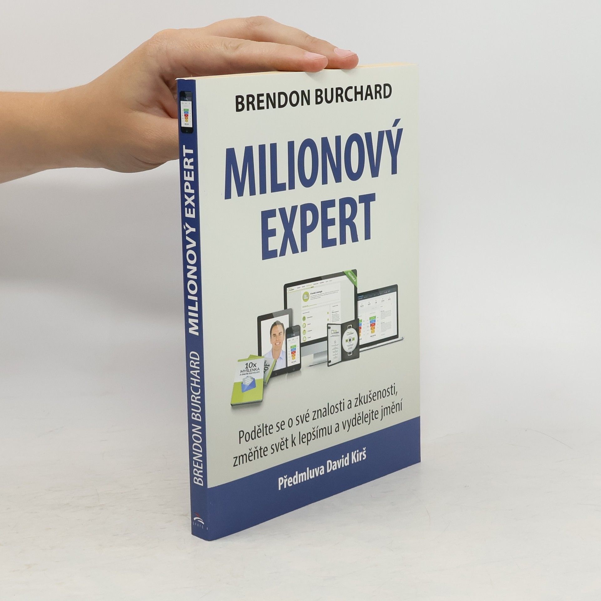 Brendon Burchard Milionový expert