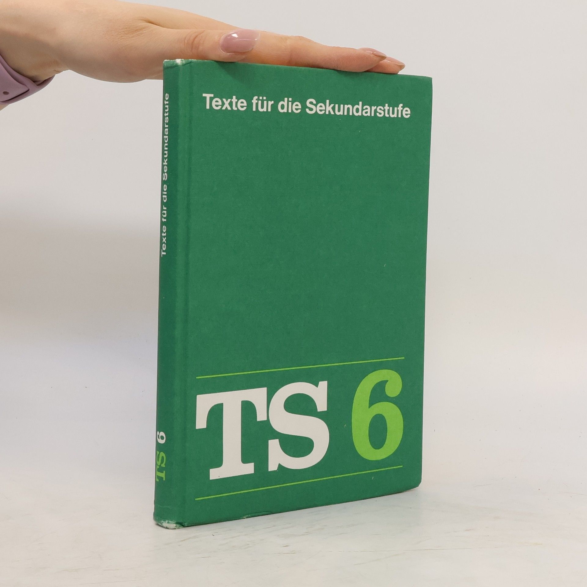 kolektiv TS 6. Texte für die Sekundarstufe