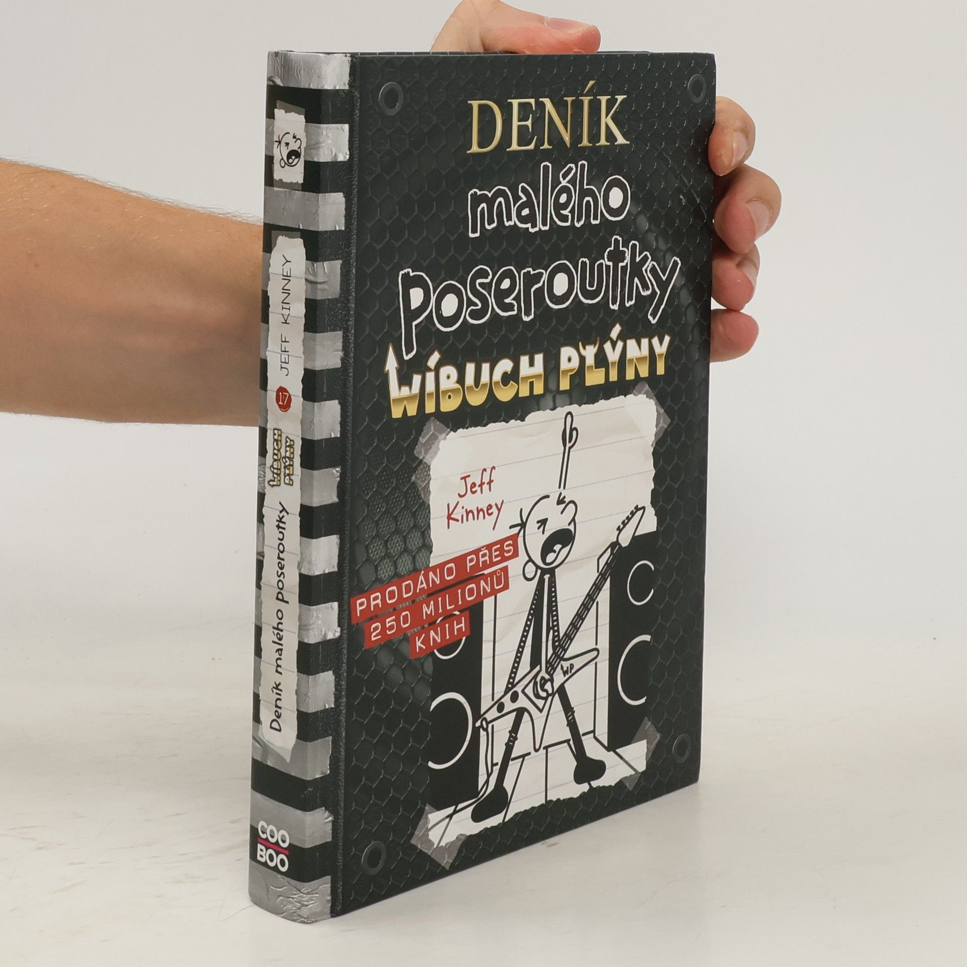 Jeff Kinney Deník malého poseroutky 17. Wíbuch plýny
