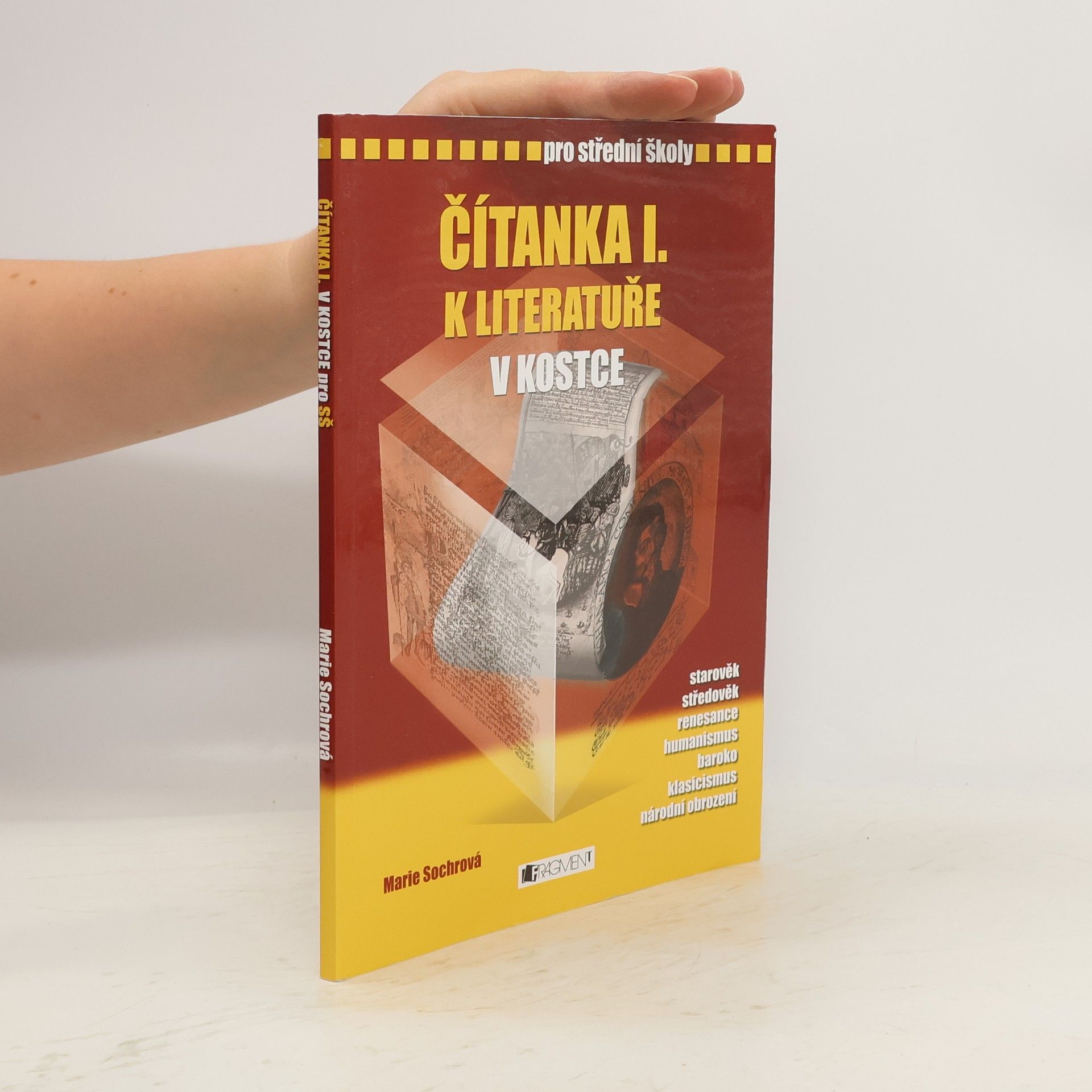 Marie Sochrová Čítanka I. k Literatuře v kostce