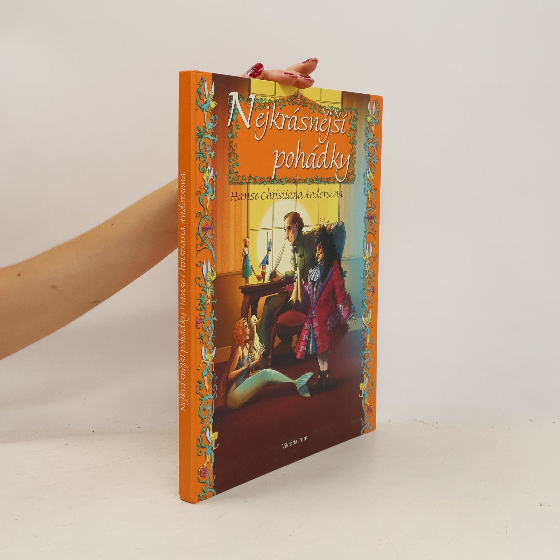 Hans Christian Andersen Nejkrásnější pohádky Hanse Christiana Andersena
