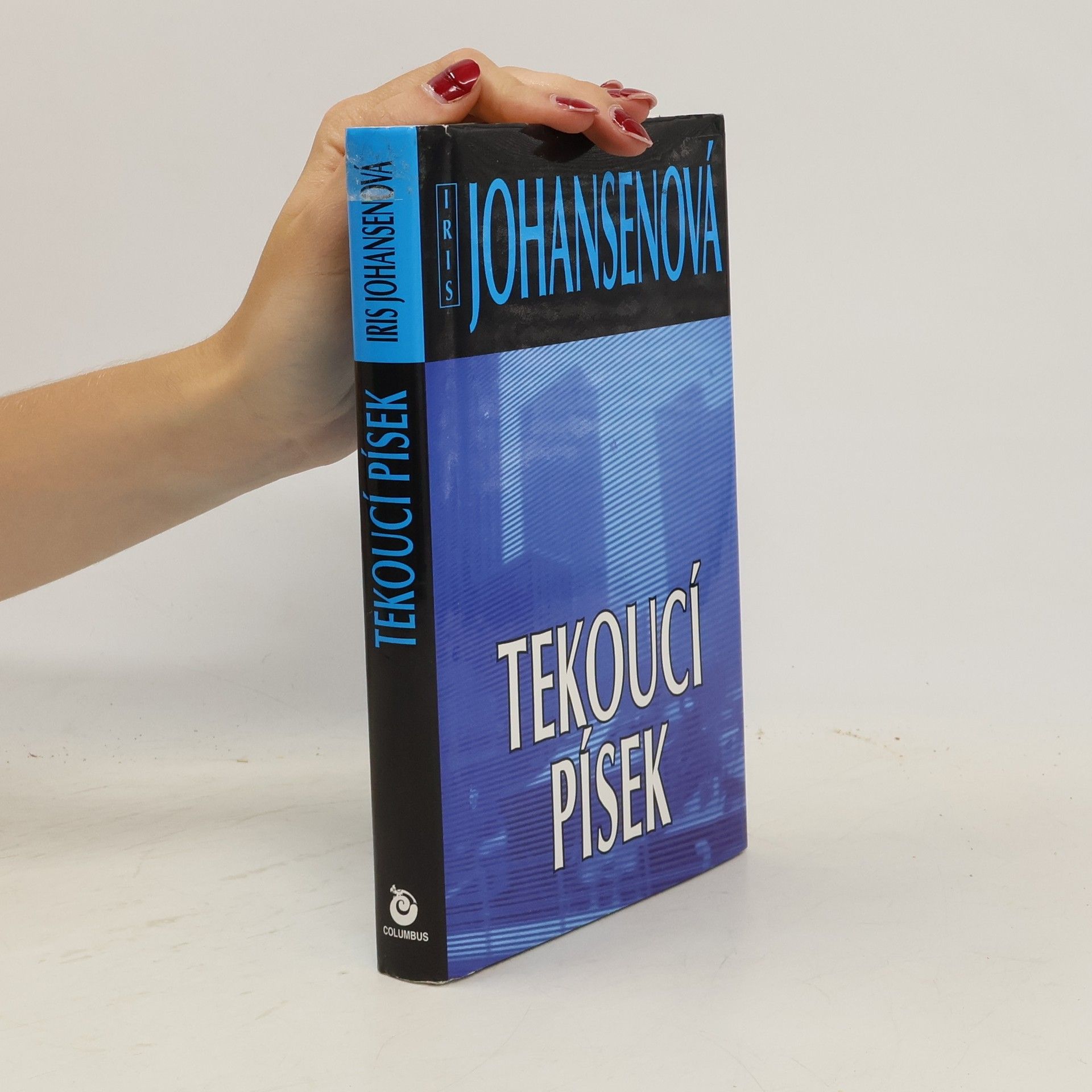 Iris Johansen Tekoucí písek