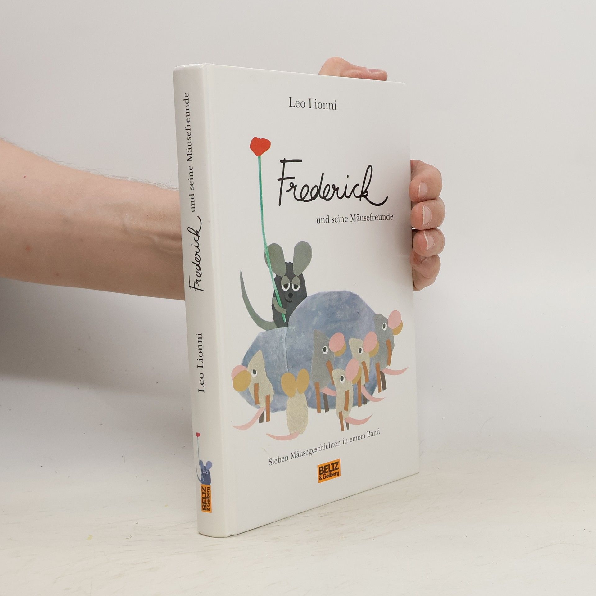 Leo Lionni Frederick und seine Mäusefreunde